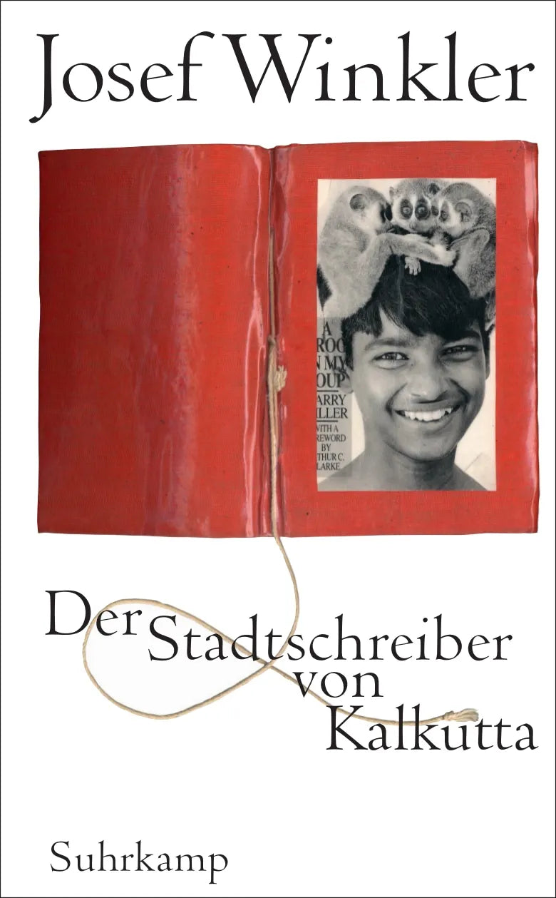 Buchcover von 'Der Stadtschreiber von Kalkutta' - Gebundene Ausgabe von Josef Winkler