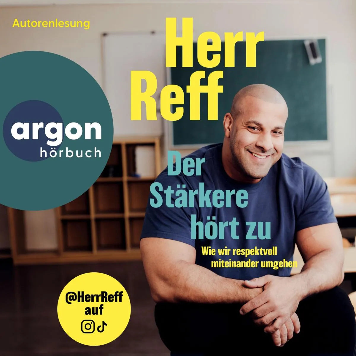 Cover: Der Stärkere hört zu (Hörbuch Download) von Herr Reff