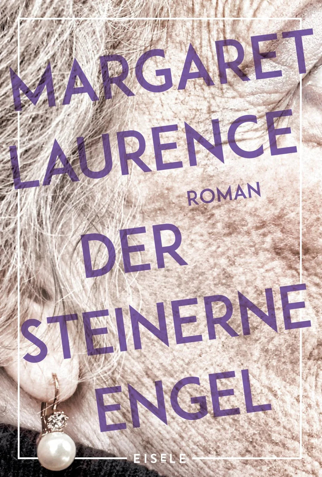 Buchcover von 'Der steinerne Engel' - Taschenbuch von Margaret Laurence