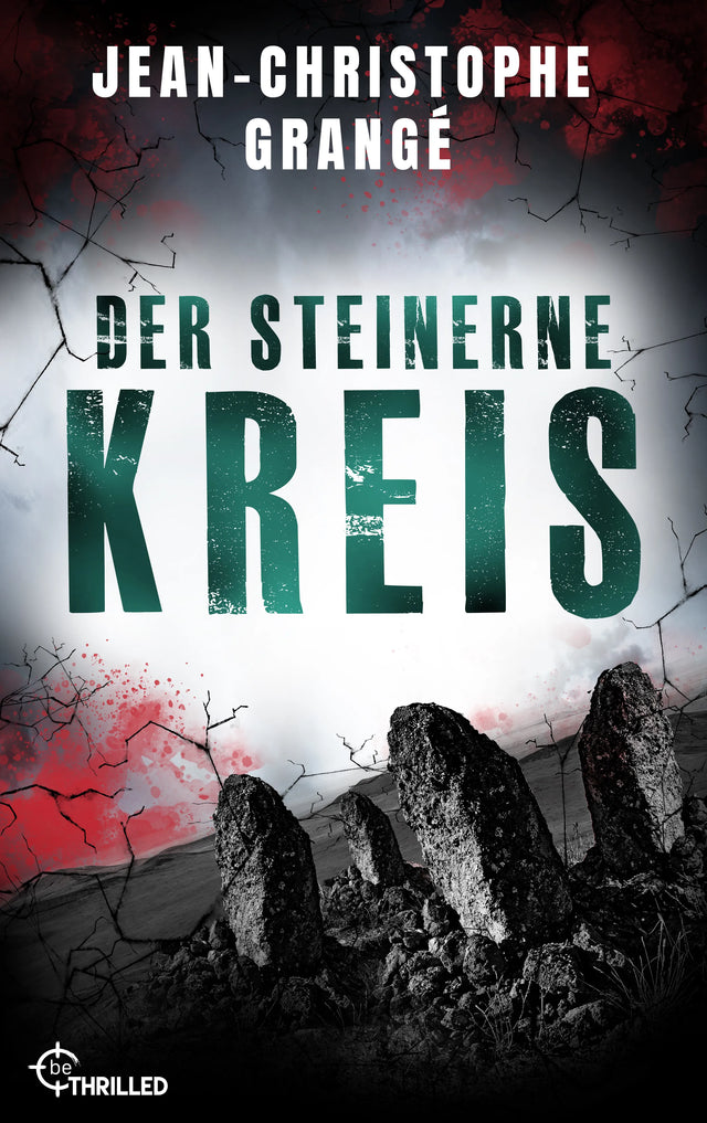 Cover: Der steinerne Kreis (E-Book) von Jean-Christophe Grangé