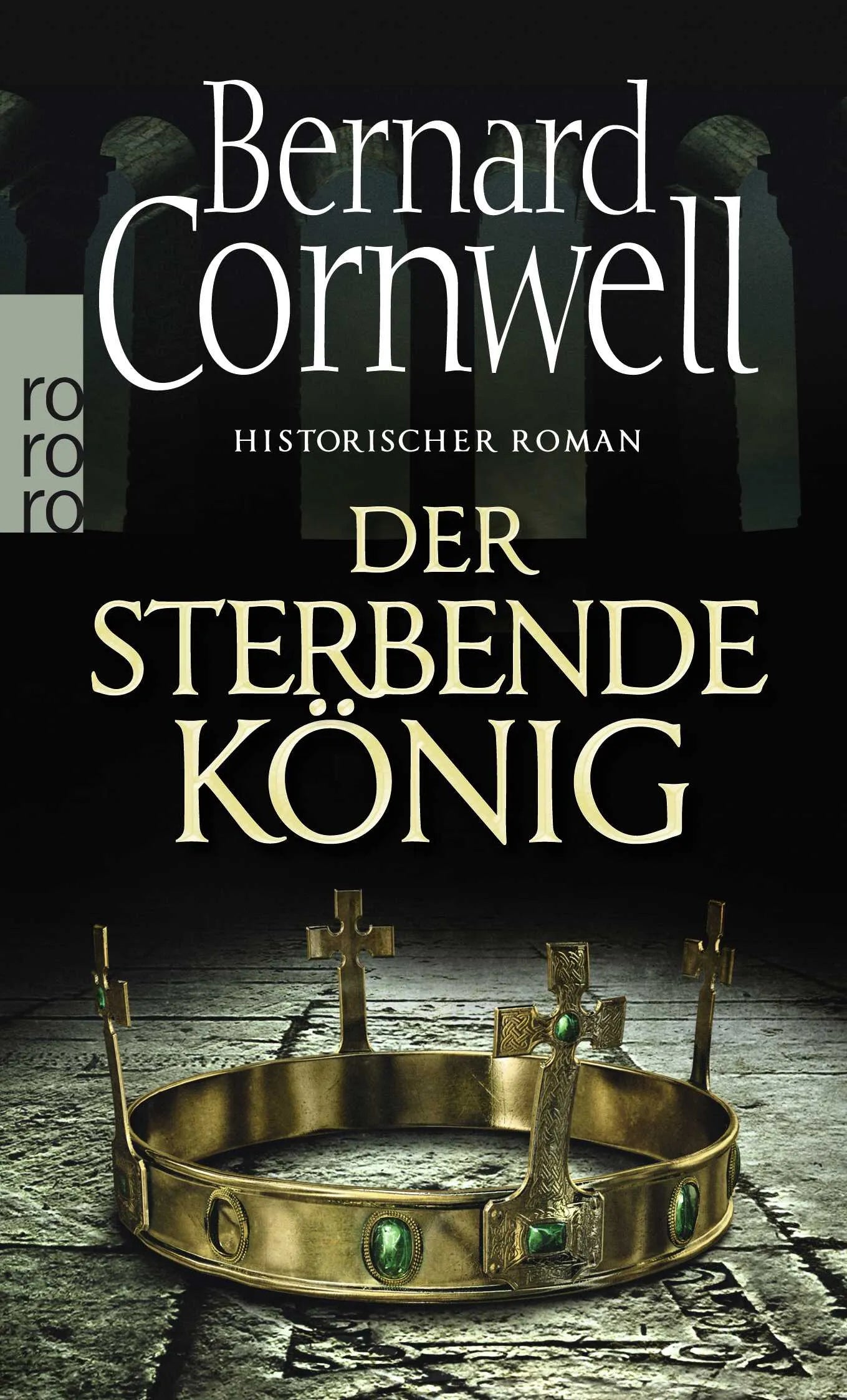 Buchcover von 'Der sterbende König' - Taschenbuch von Bernard Cornwell