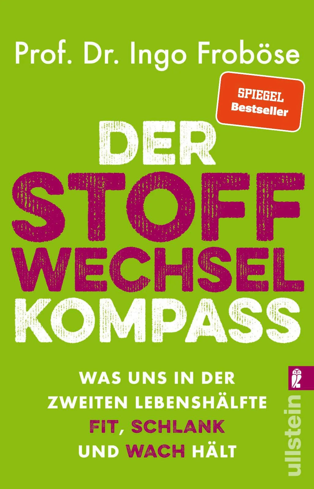 Buchcover von 'Der Stoffwechsel-Kompass' - Taschenbuch von Ingo Froböse