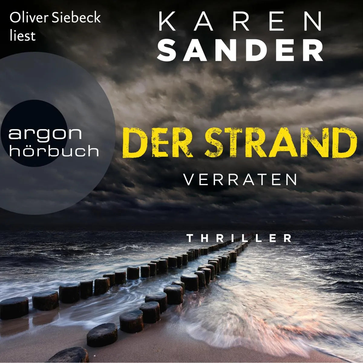 Cover: Der Strand: Verraten (Hörbuch Download) von Karen Sander