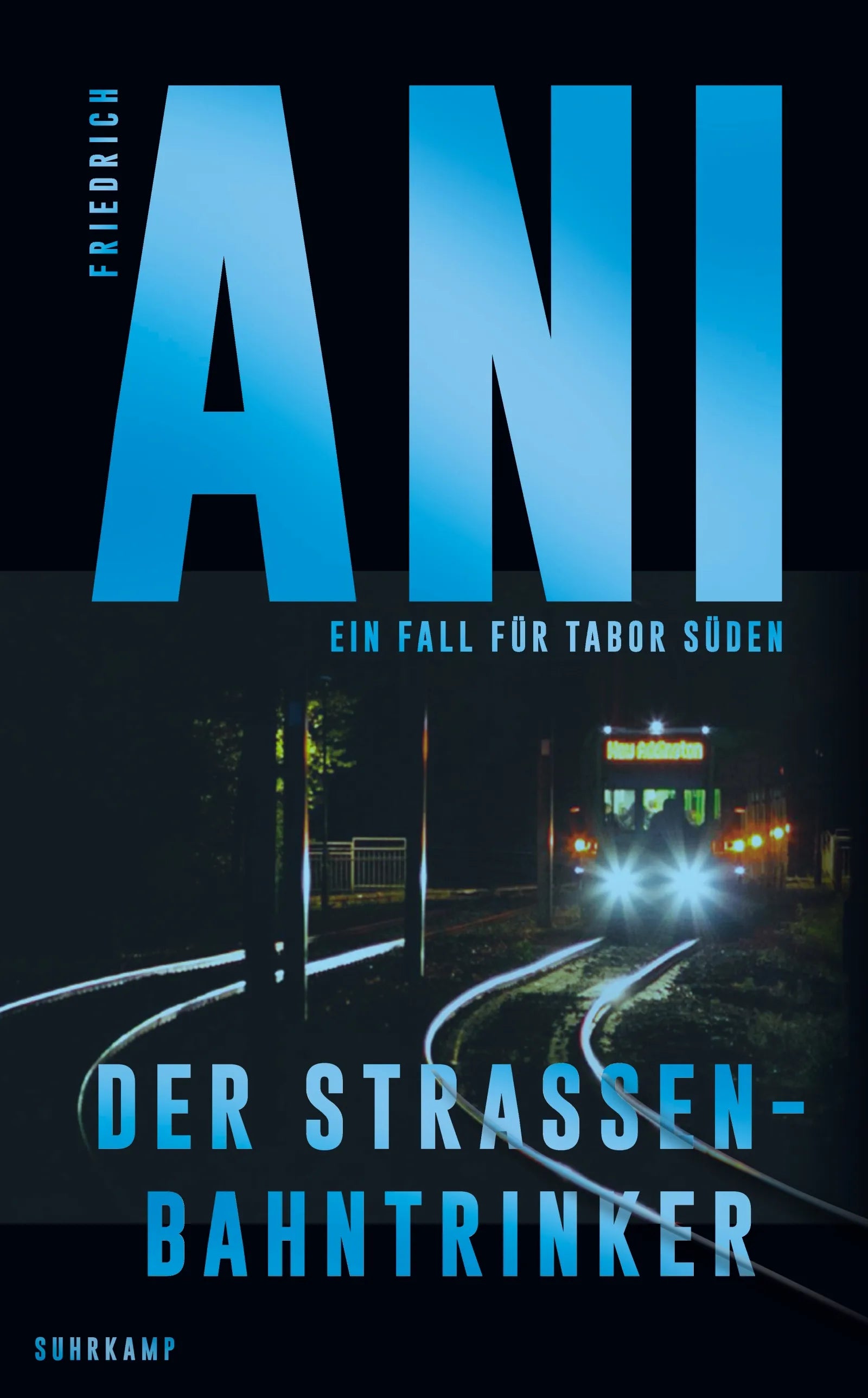 Cover: Der Straßenbahntrinker (E-Book) von Friedrich Ani