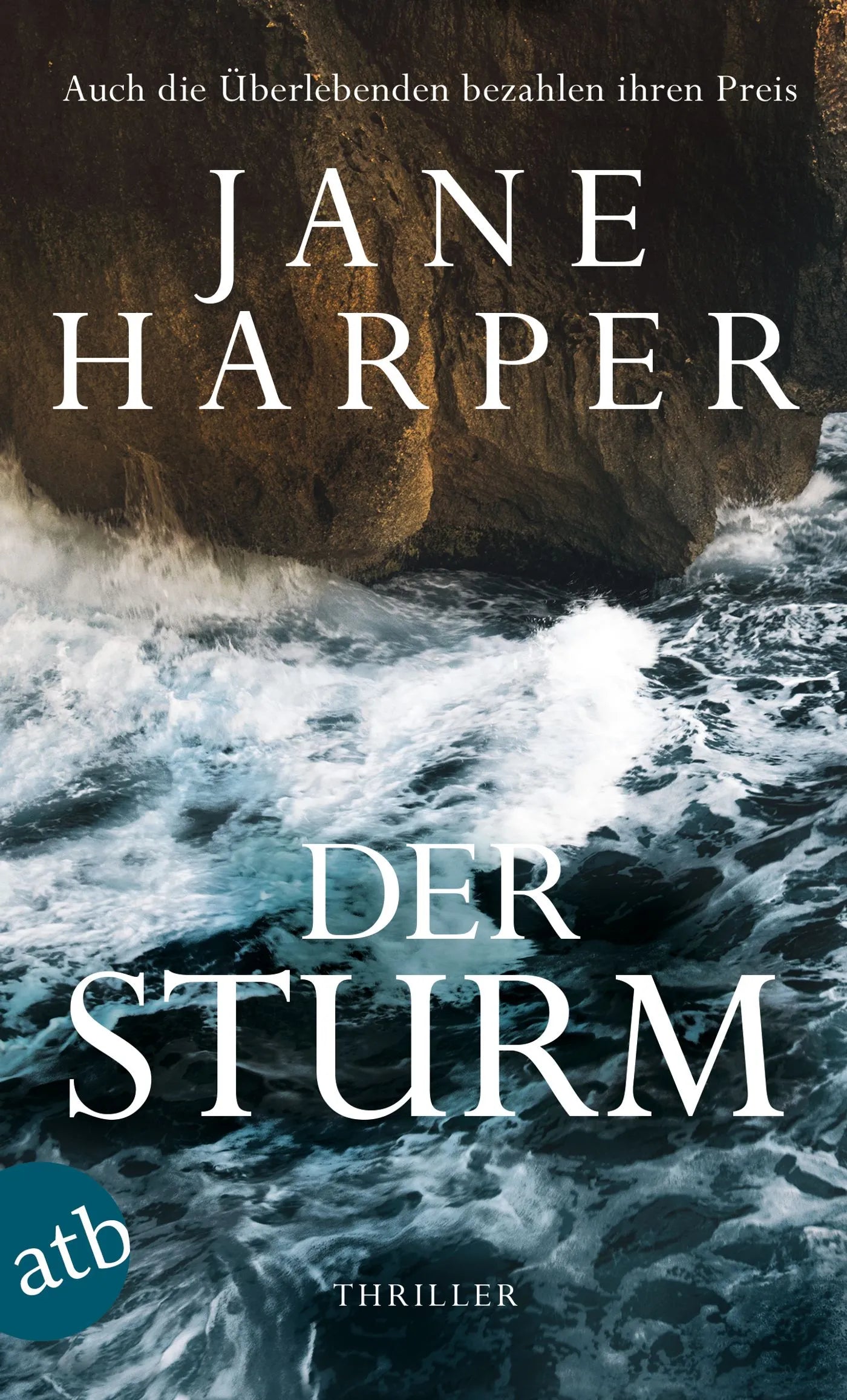 Buchcover von 'Der Sturm' - Taschenbuch von Jane Harper