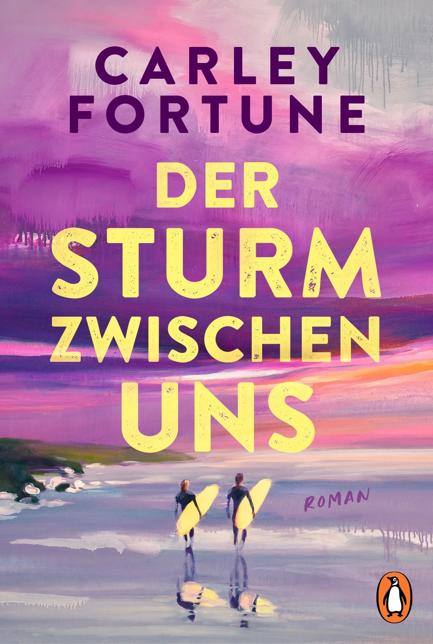 Cover: Der Sturm zwischen uns (E-Book) von Carley Fortune