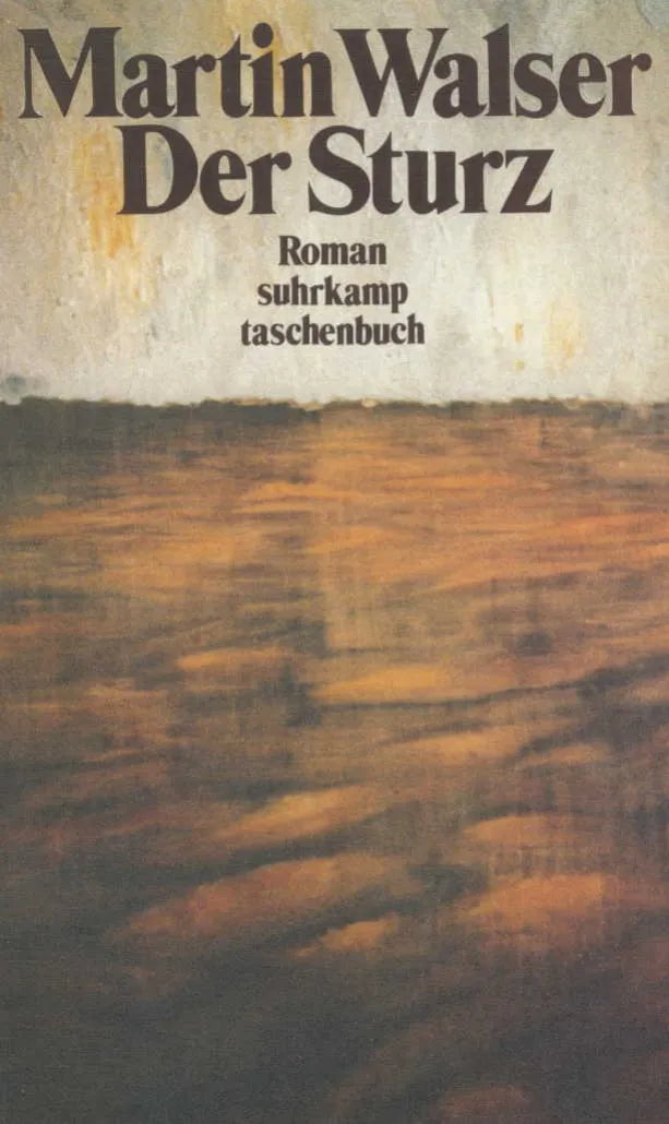 Buchcover von 'Der Sturz' - Taschenbuch von Martin Walser