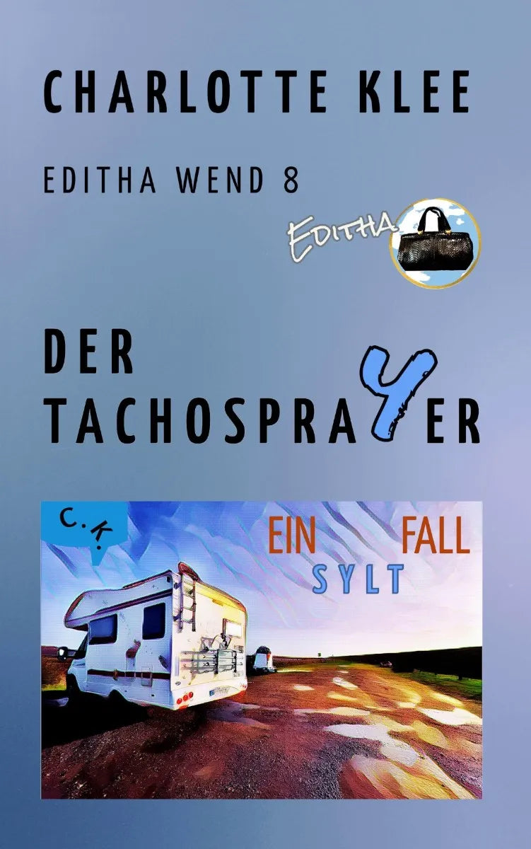 Cover: Der Tachosprayer (E-Book) von Charlotte Klee