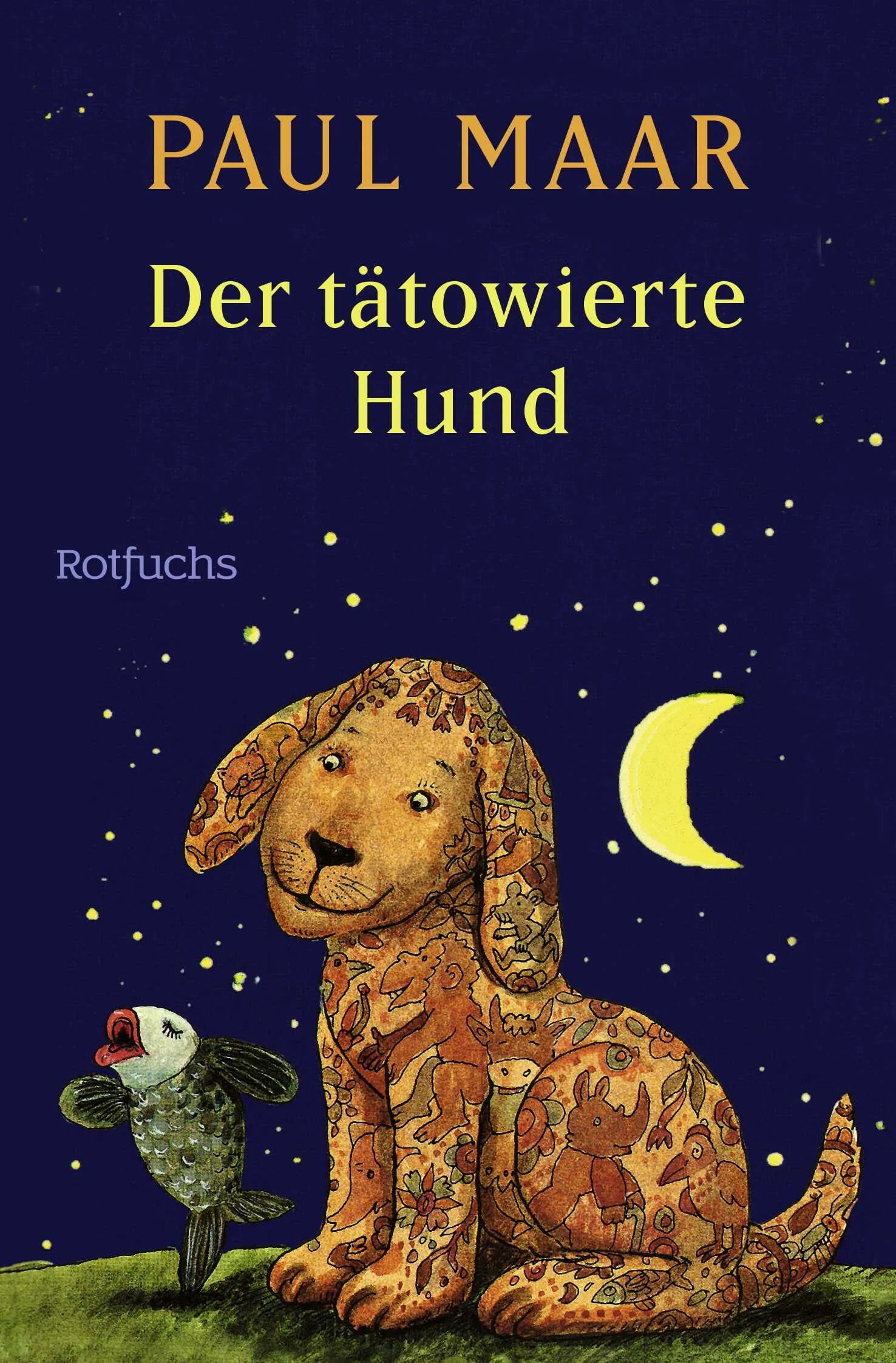Buchcover von 'Der tätowierte Hund' - Taschenbuch von Paul Maar