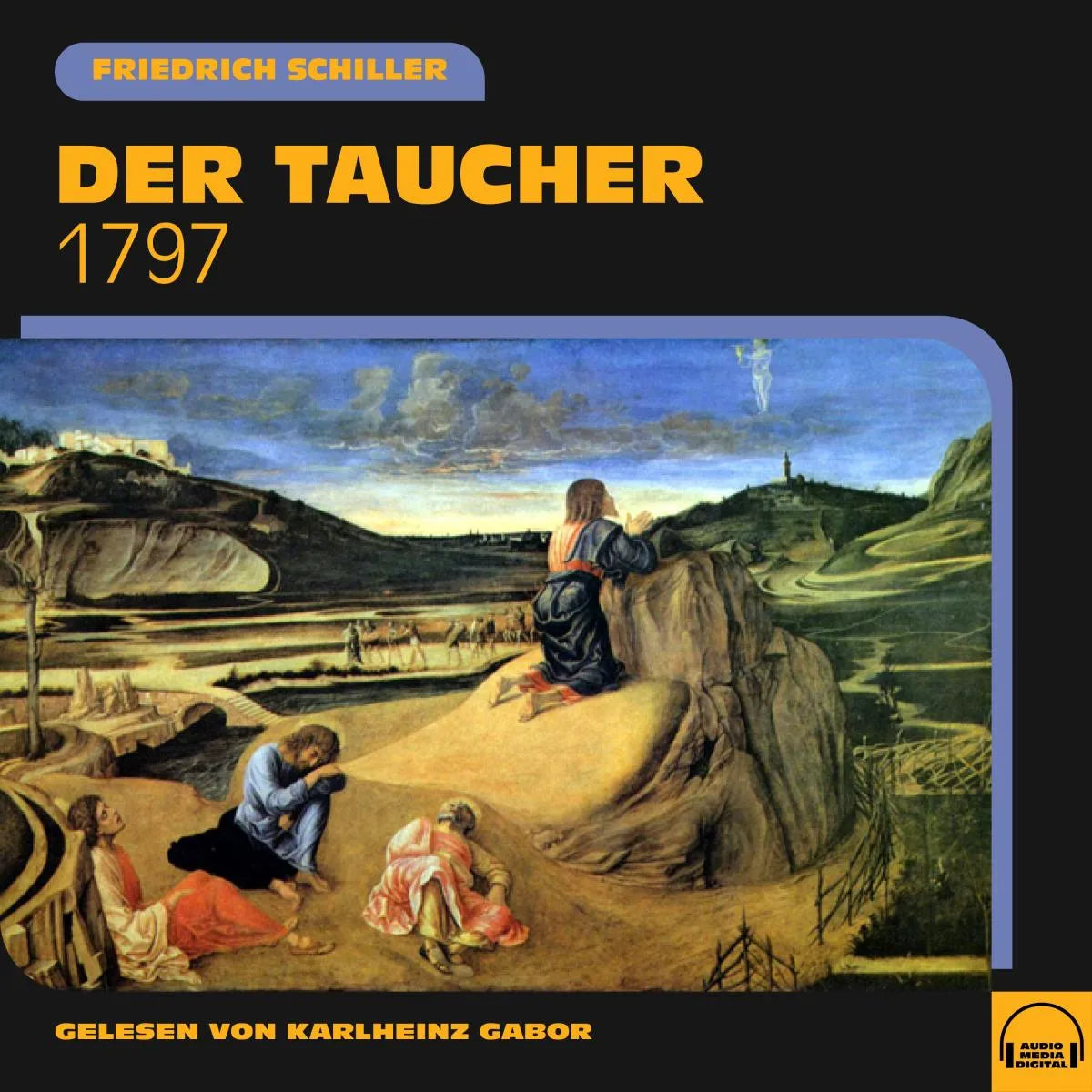 Cover: Der Taucher (Hörbuch Download) von Friedrich Schiller