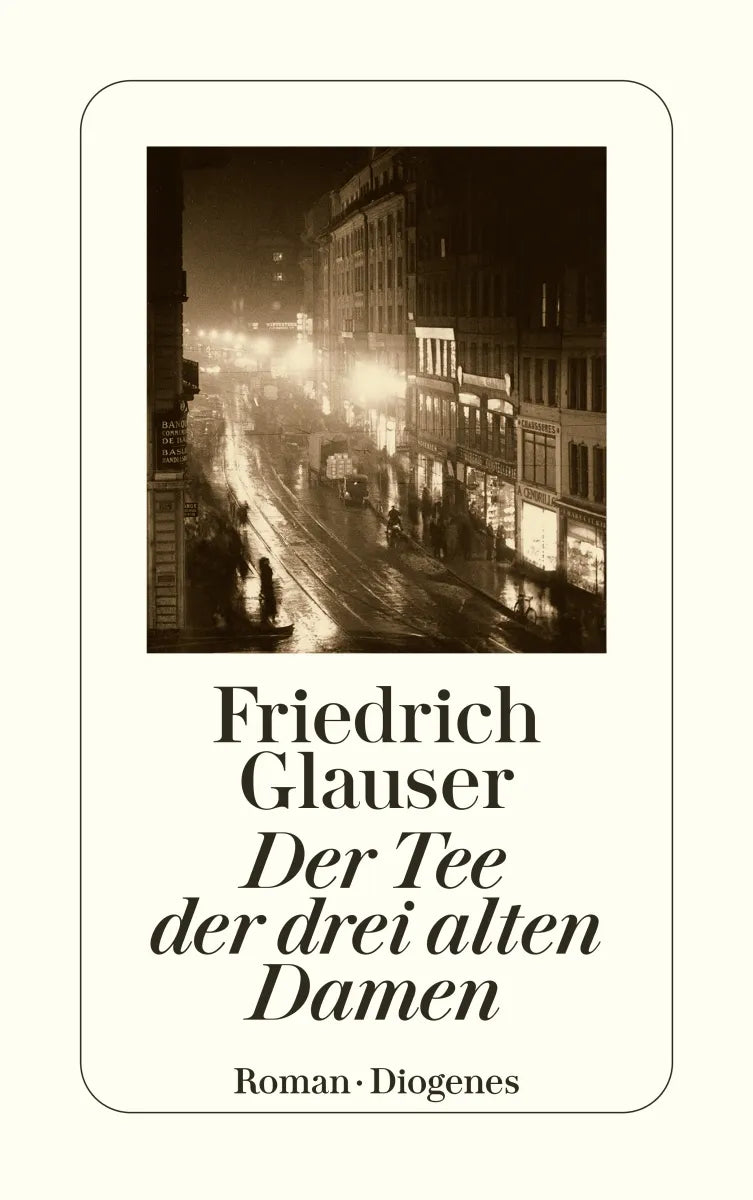 Buchcover von 'Der Tee der drei alten Damen' - Taschenbuch von Friedrich Glauser