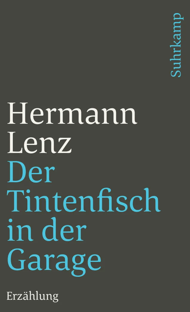Buchcover von 'Der Tintenfisch in der Garage' - Taschenbuch von Hermann Lenz