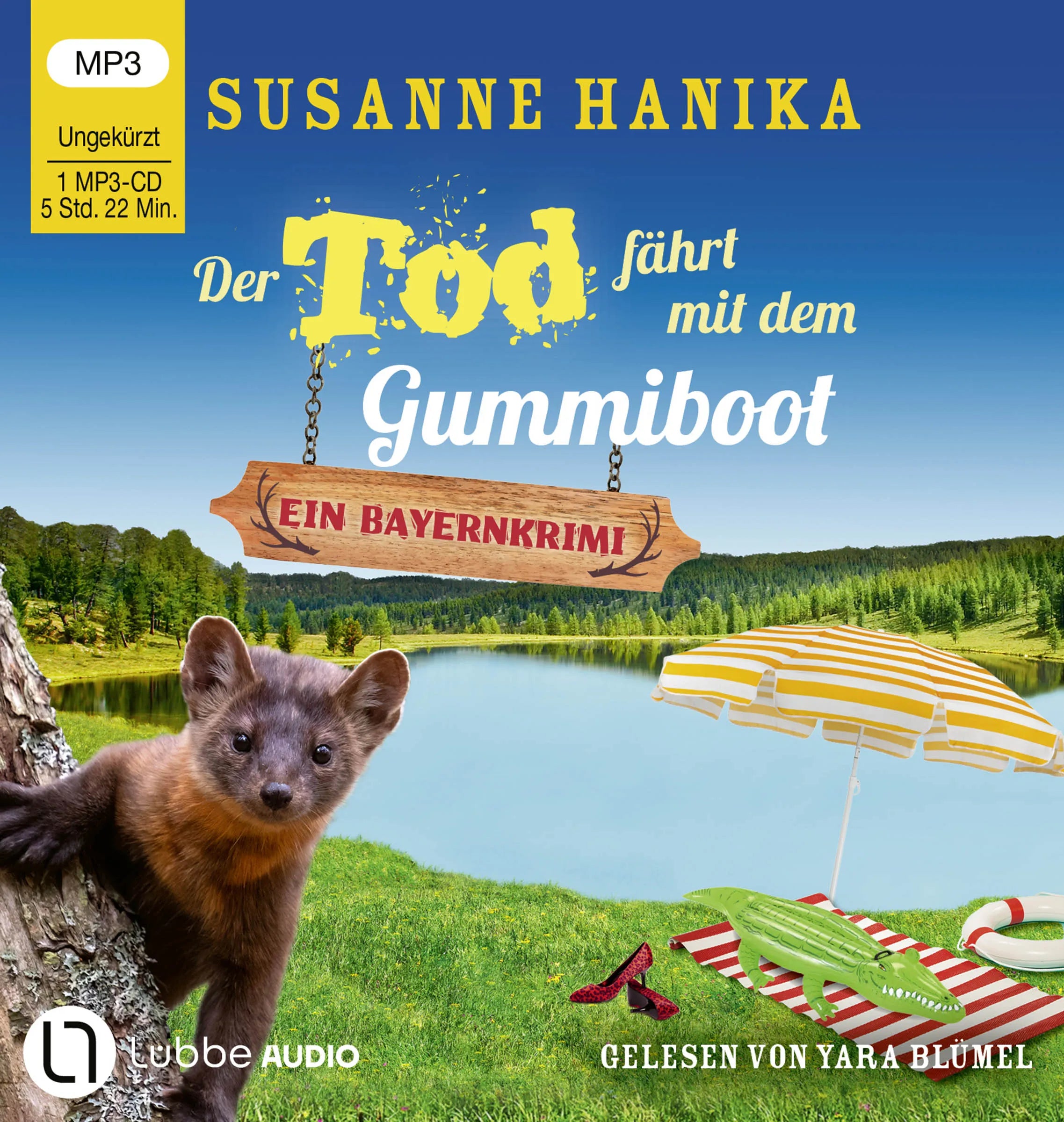 Buchcover von 'Der Tod fährt mit dem Gummiboot' - Hörbuch (CD) von Susanne Hanika