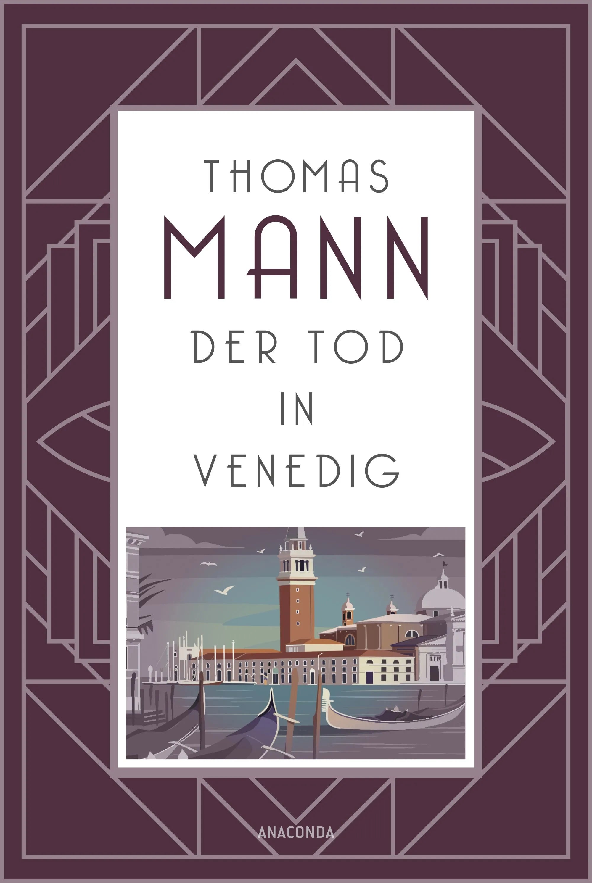 Cover: Der Tod in Venedig (Hardcover) von Thomas Mann