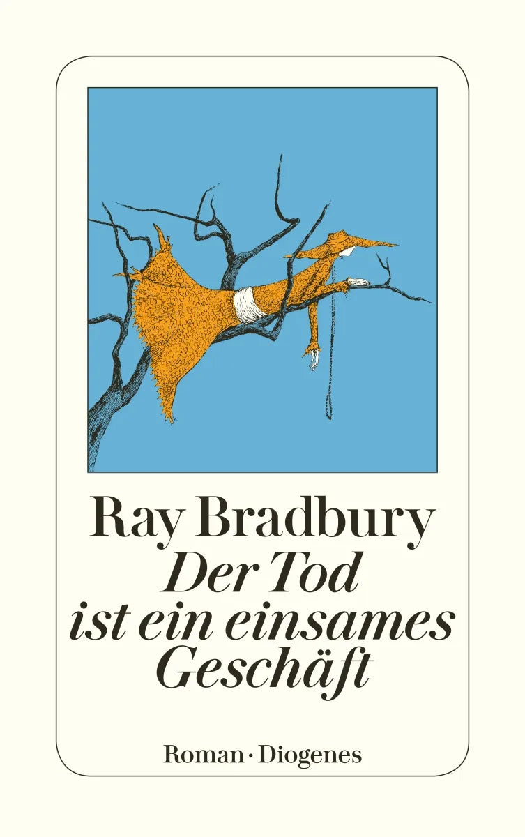 Buchcover von 'Der Tod ist ein einsames Geschäft' - Taschenbuch von Ray Bradbury