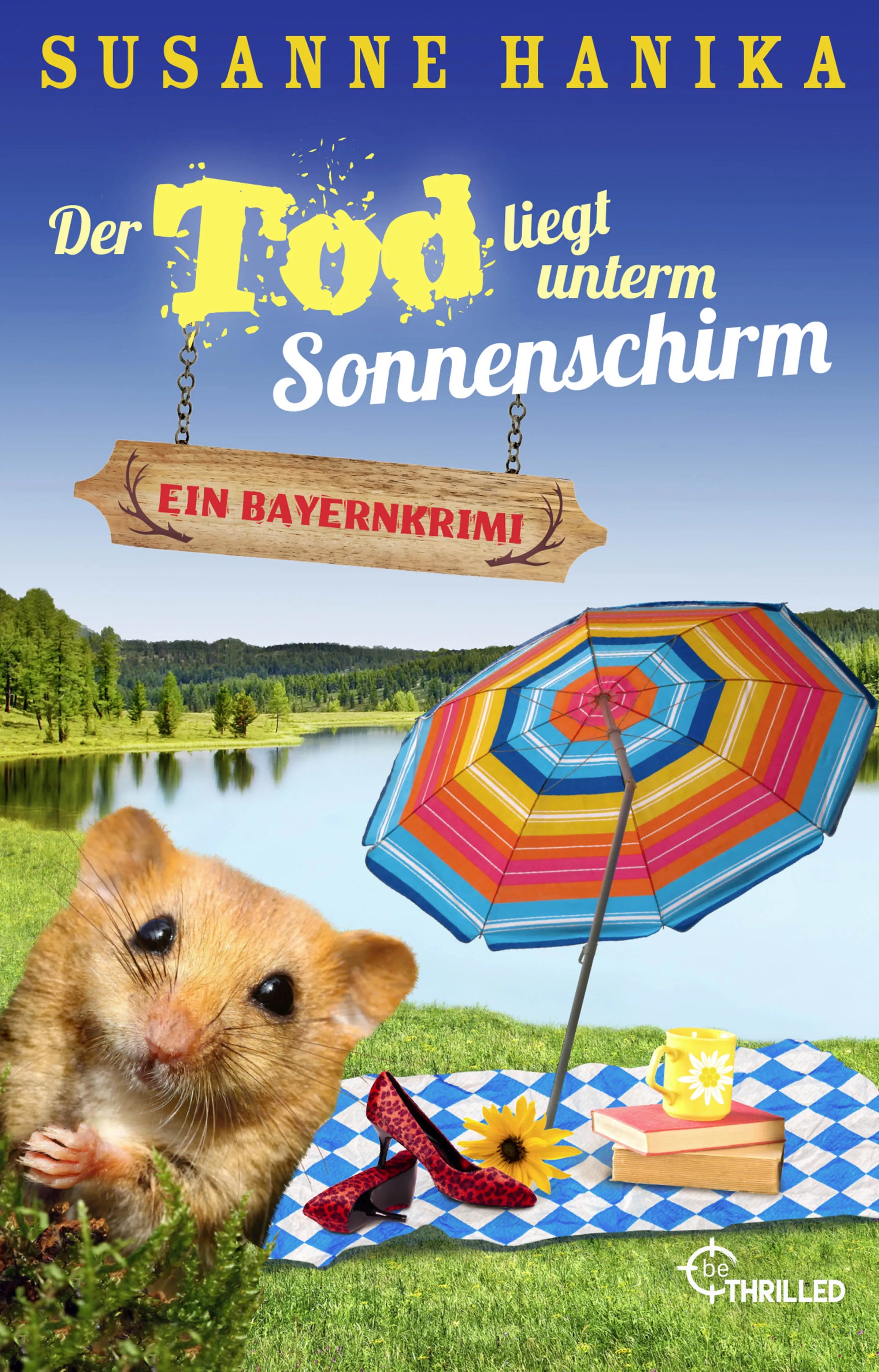 Buchcover von 'Der Tod liegt unterm Sonnenschirm' - Taschenbuch von Susanne Hanika