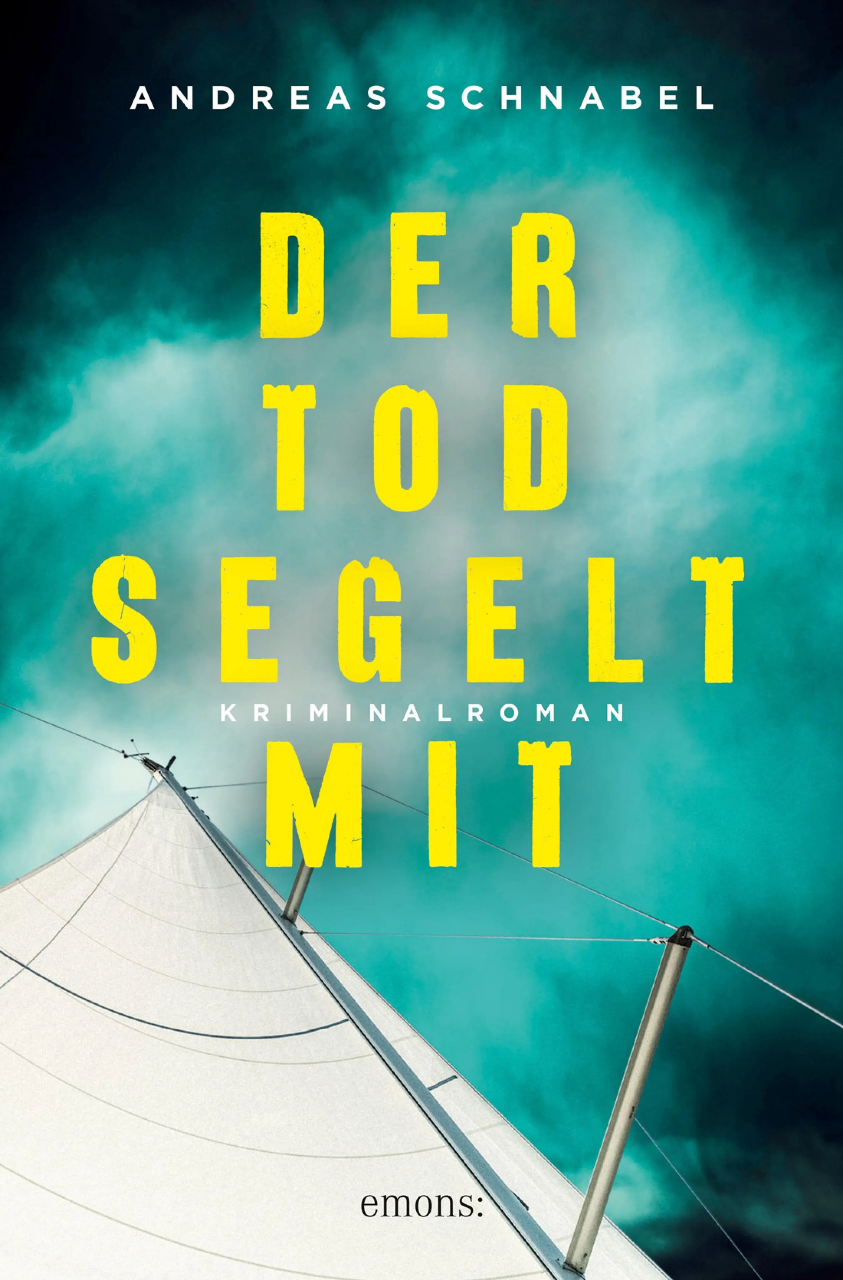 Cover: Der Tod segelt mit (E-Book) von Andreas Schnabel