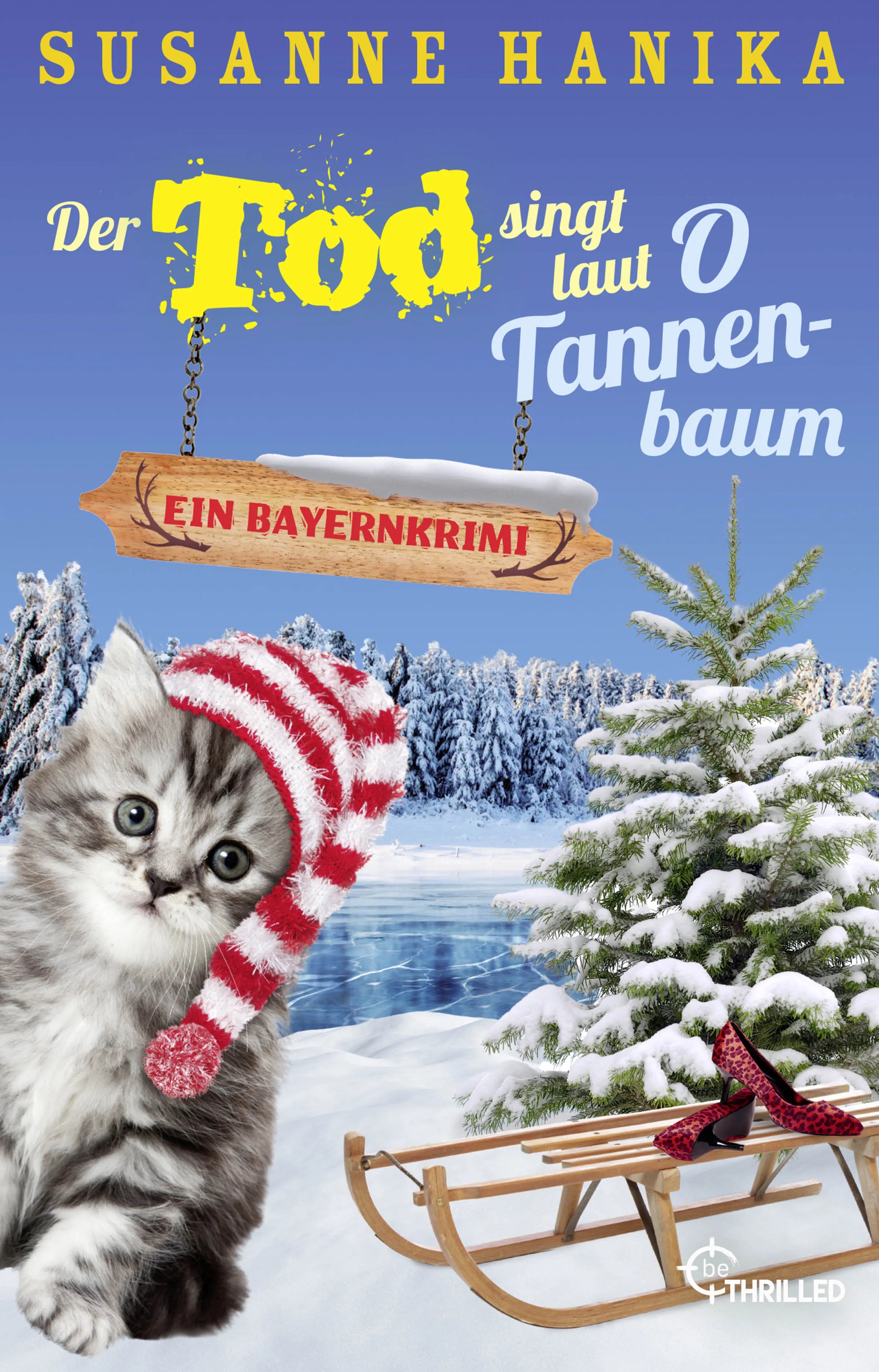 Buchcover von 'Der Tod singt laut O Tannenbaum' - Taschenbuch von Susanne Hanika