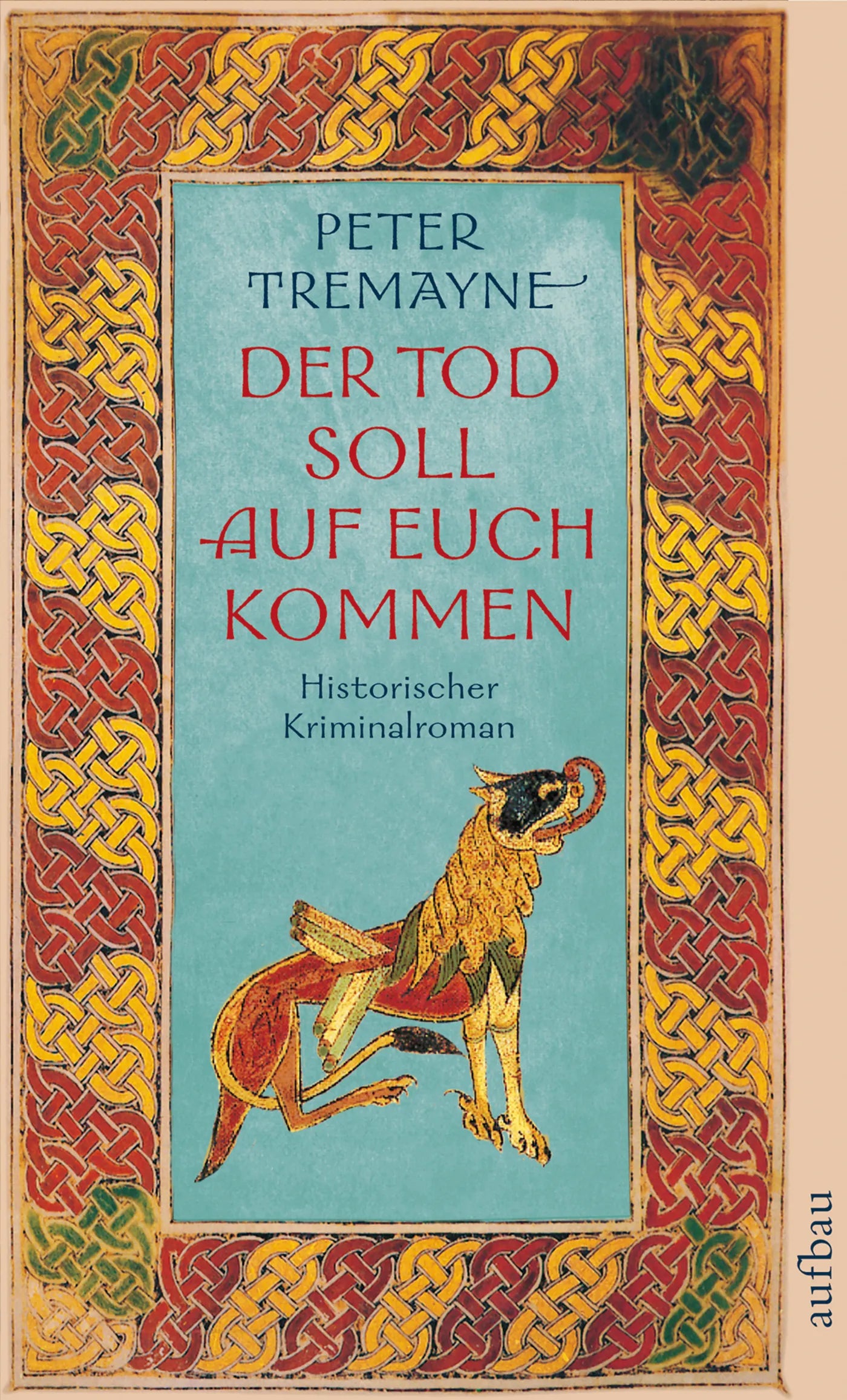 Buchcover von 'Der Tod soll auf euch kommen' - Taschenbuch von Peter Tremayne