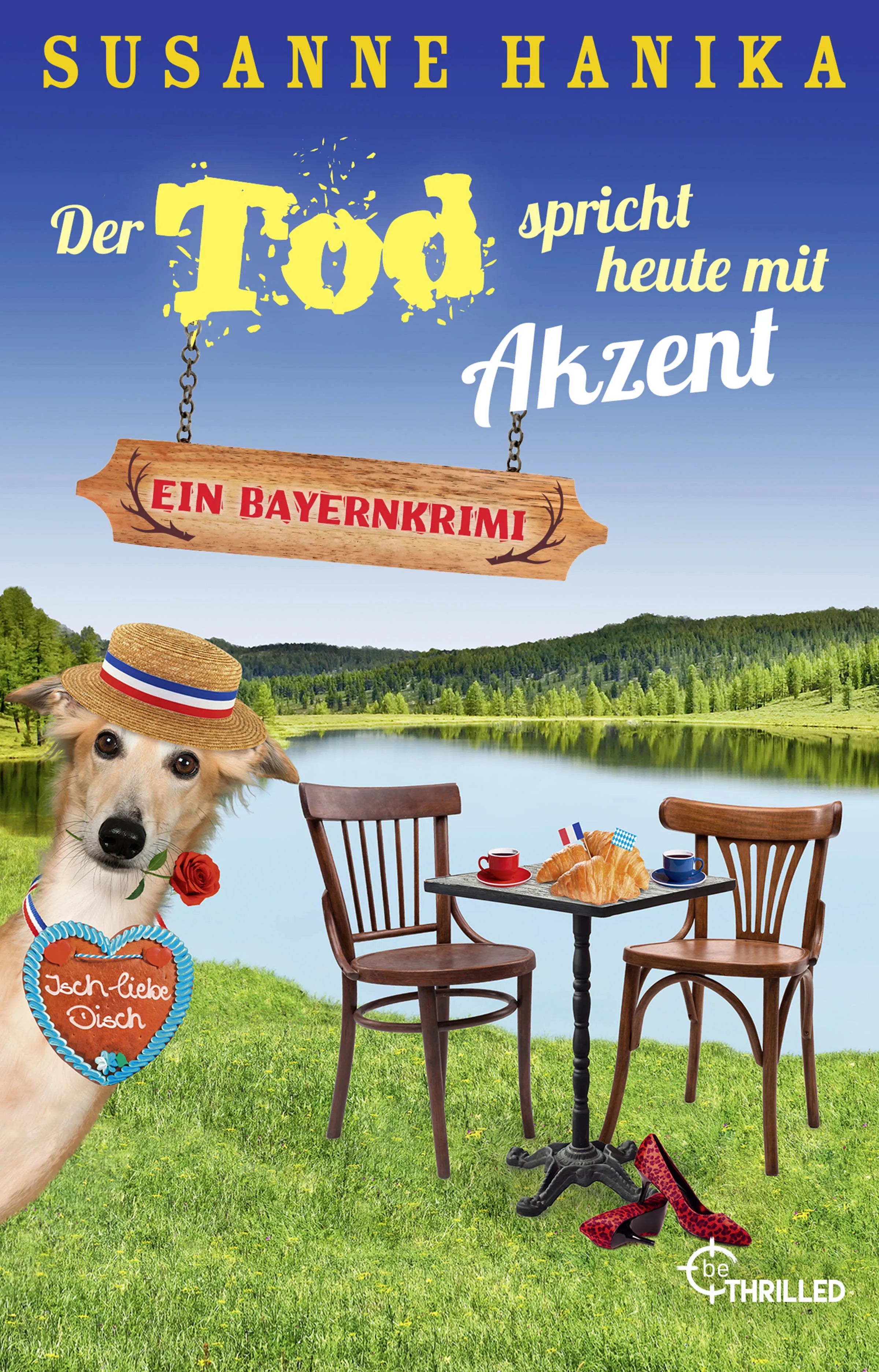 Buchcover von 'Der Tod spricht heute mit Akzent' - Taschenbuch von Susanne Hanika