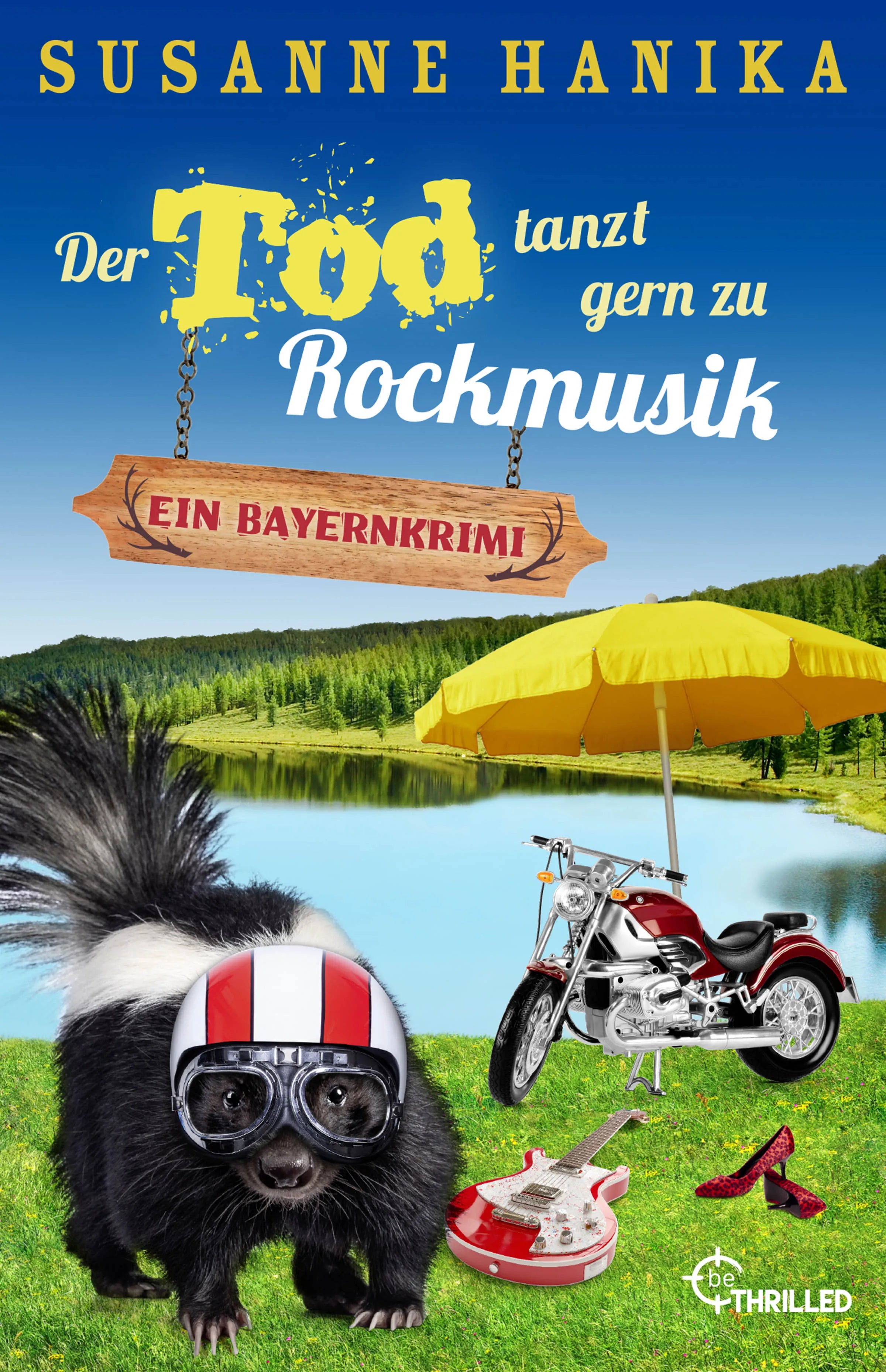 Cover: Der Tod tanzt gern zu Rockmusik (Taschenbuch) von Susanne Hanika