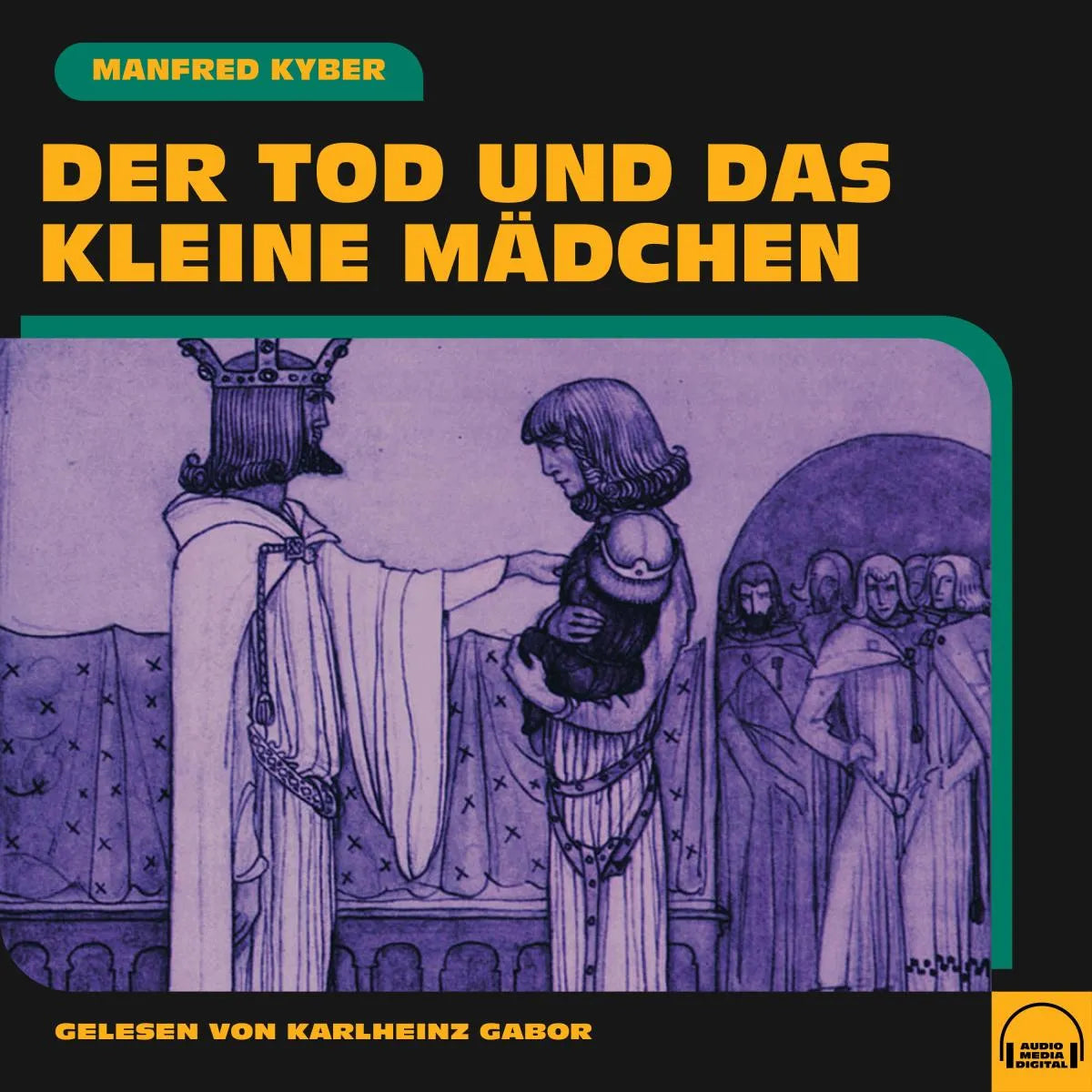 Cover: Der Tod und das kleine Mädchen (Hörbuch Download) von Manfred Kyber