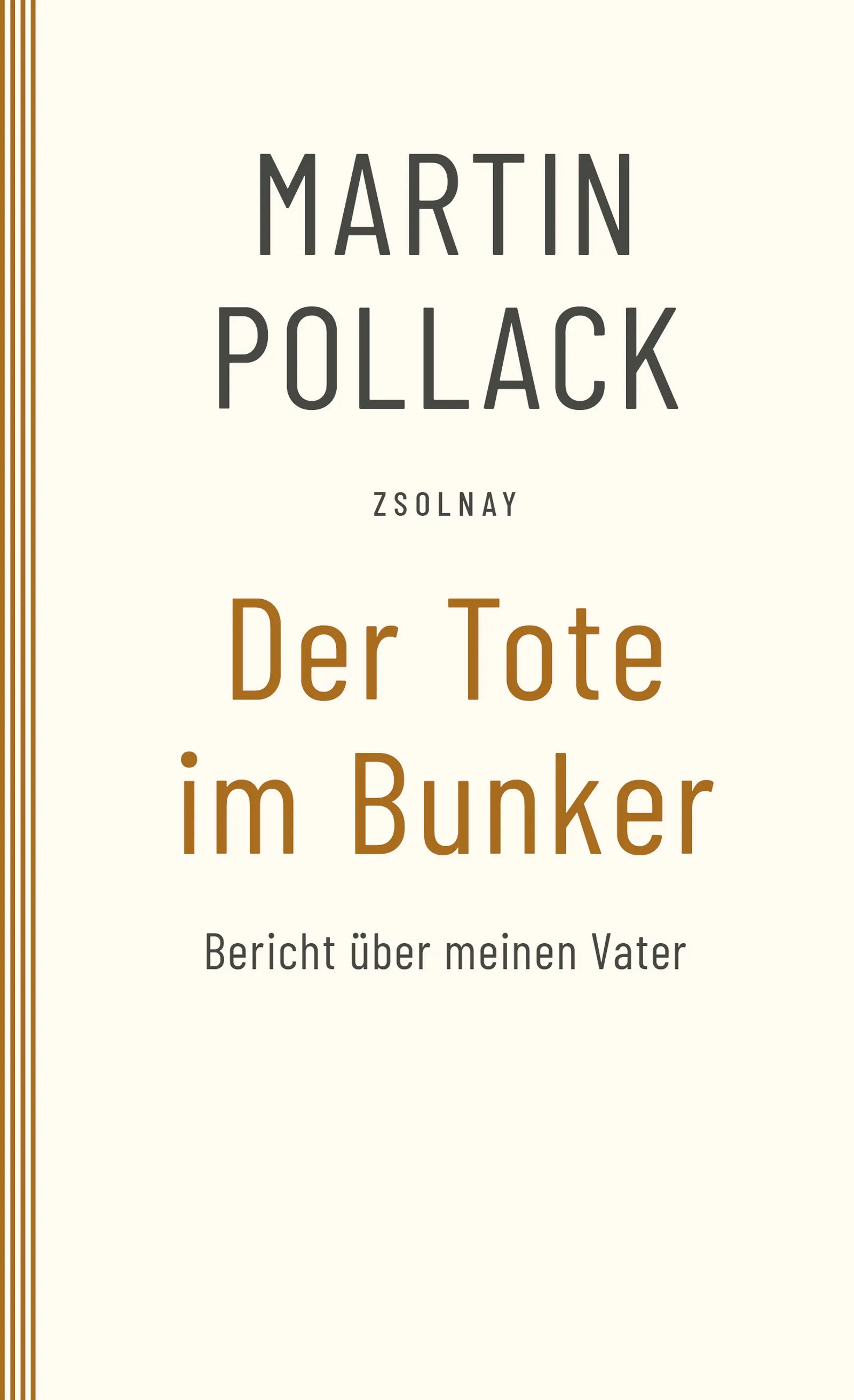 Buchcover von 'Der Tote im Bunker' - Taschenbuch von Martin Pollack