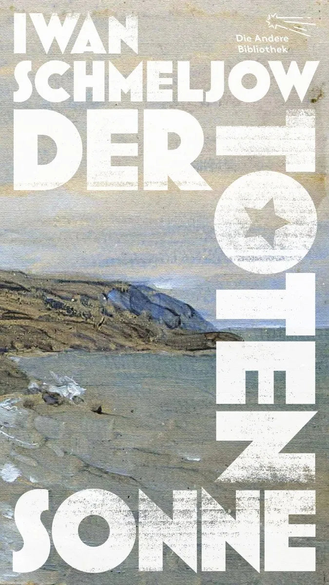 Cover: Der Toten Sonne (E-Book) von Iwan Schmeljow
