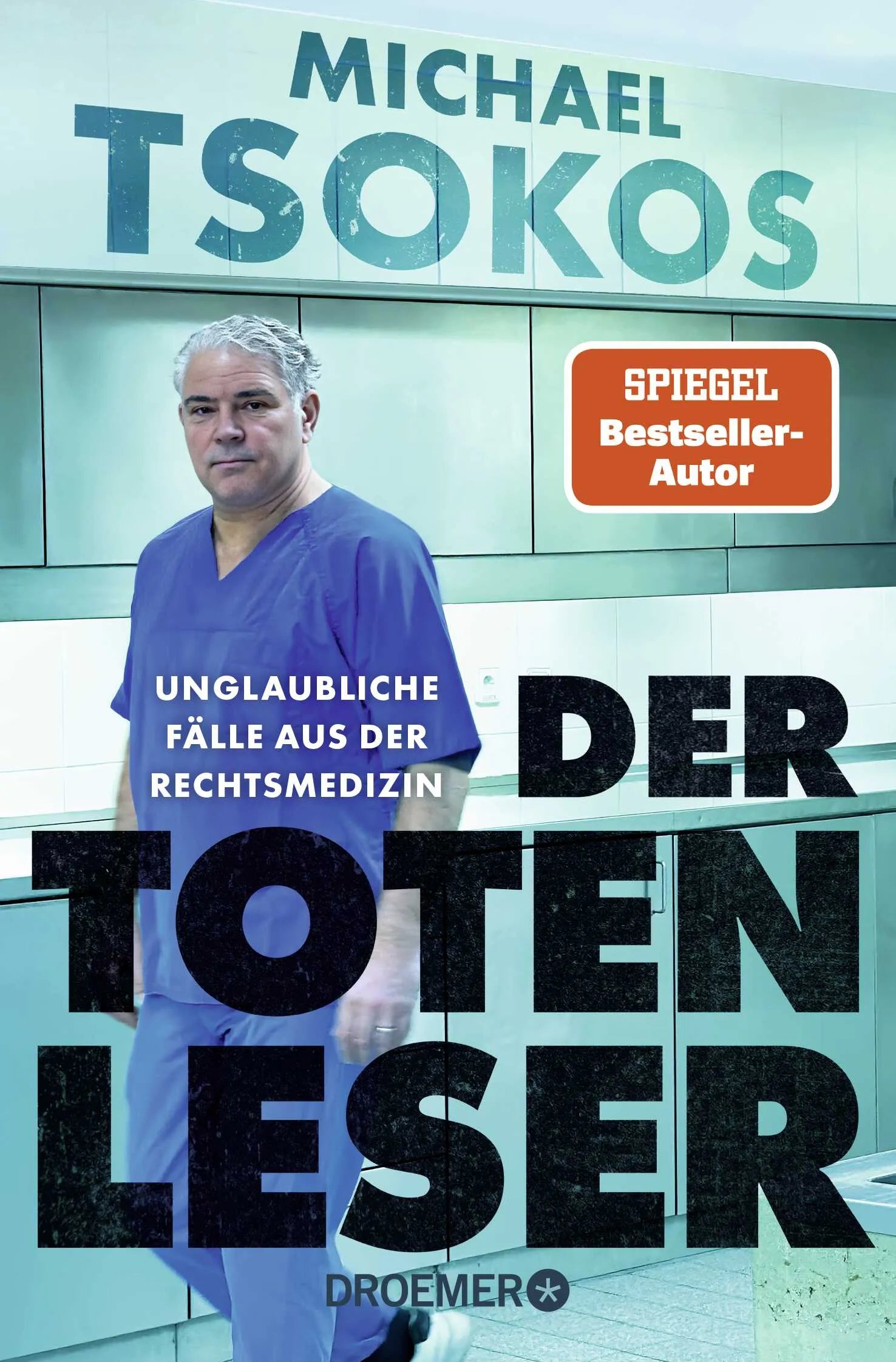 Cover: Der Totenleser (Taschenbuch) von Michael Tsokos