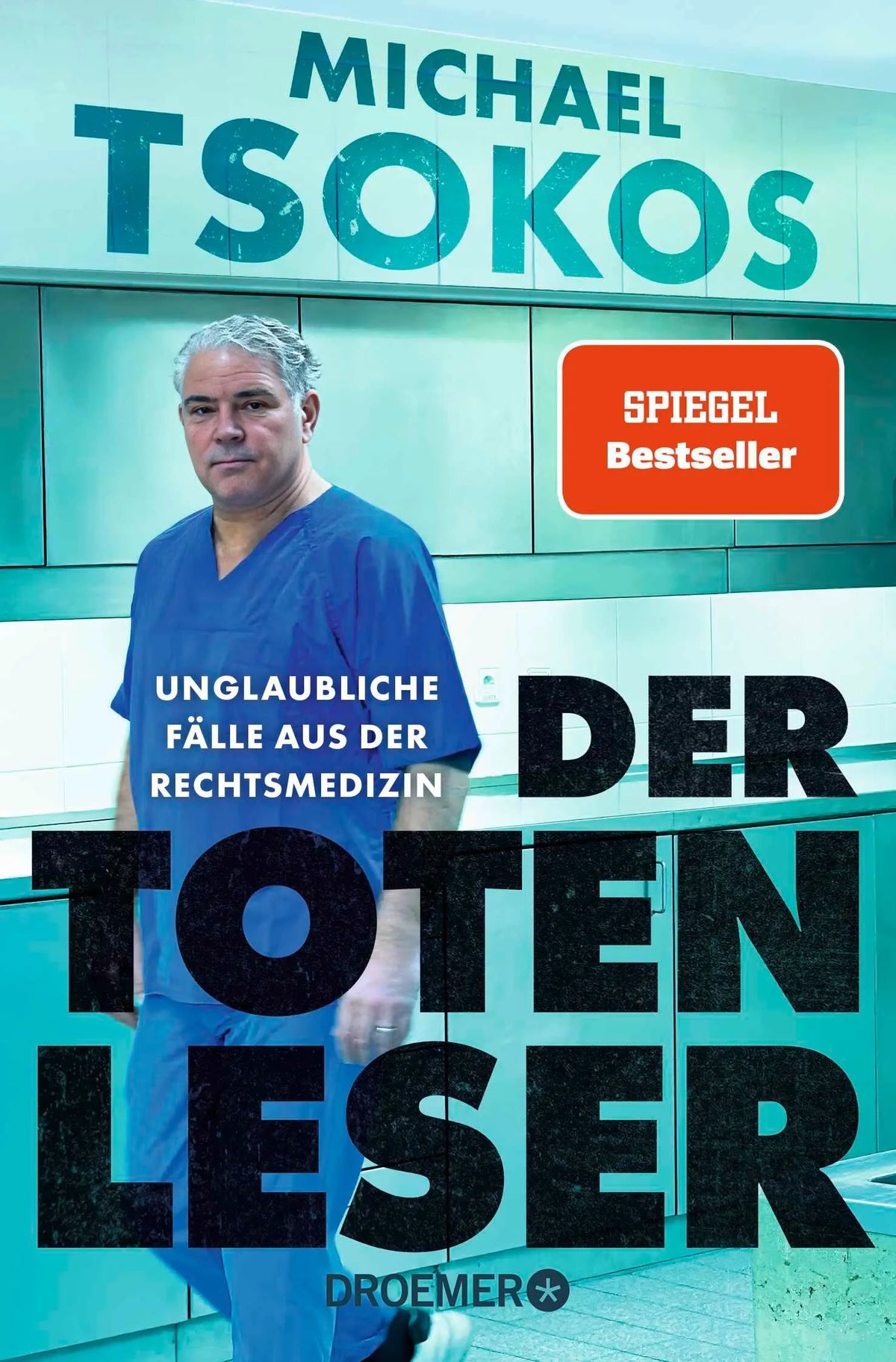 Cover: Der Totenleser (Taschenbuch) von Michael Tsokos
