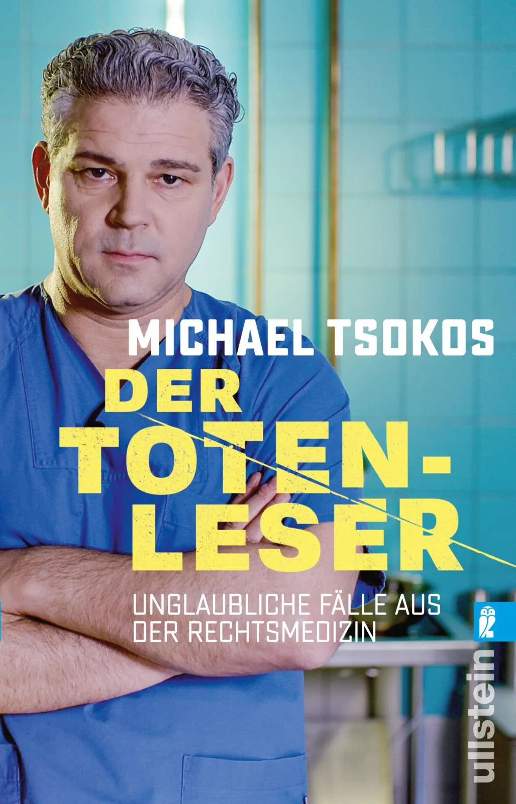 Cover: Der Totenleser (Taschenbuch) von Michael Tsokos