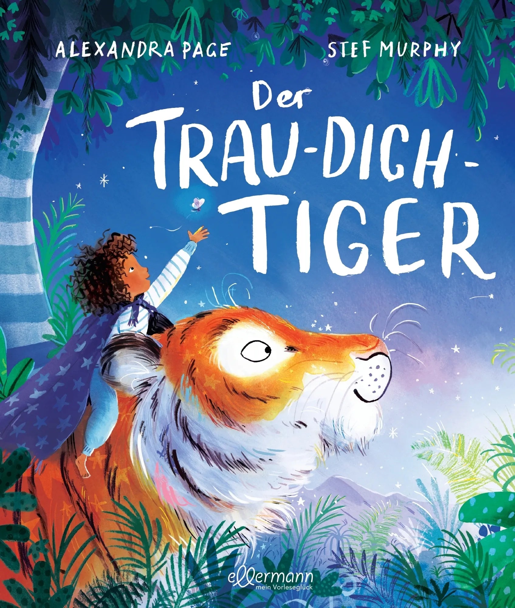 Cover: Der Trau-dich-Tiger (Hardcover) von Alexandra Page