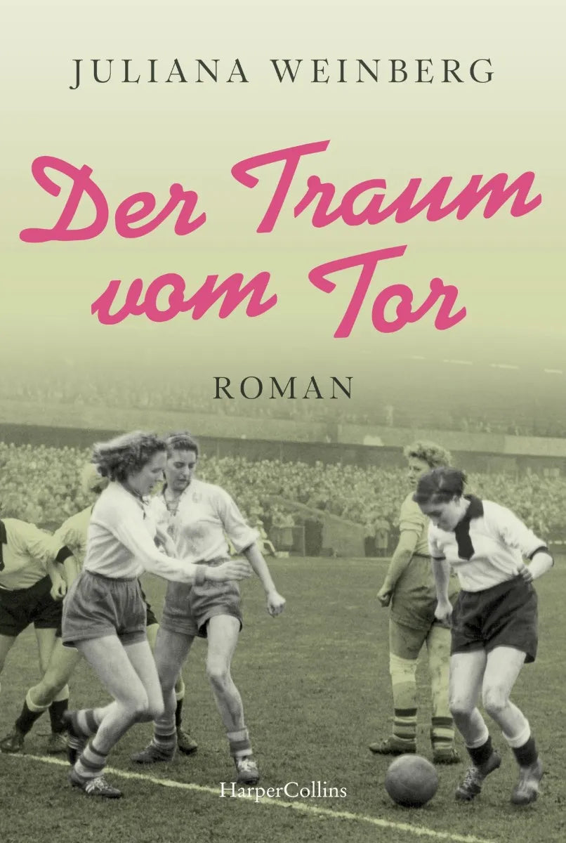 Cover: Der Traum vom Tor (E-Book) von Juliana Weinberg