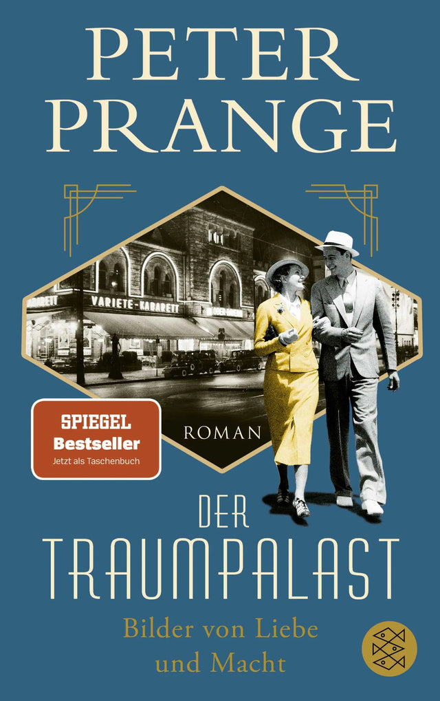 Buchcover von 'Der Traumpalast' - Paperback von Peter Prange