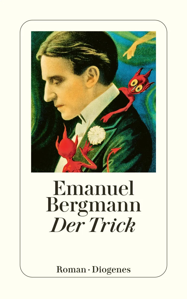 Buchcover von 'Der Trick' - Taschenbuch von Emanuel Bergmann