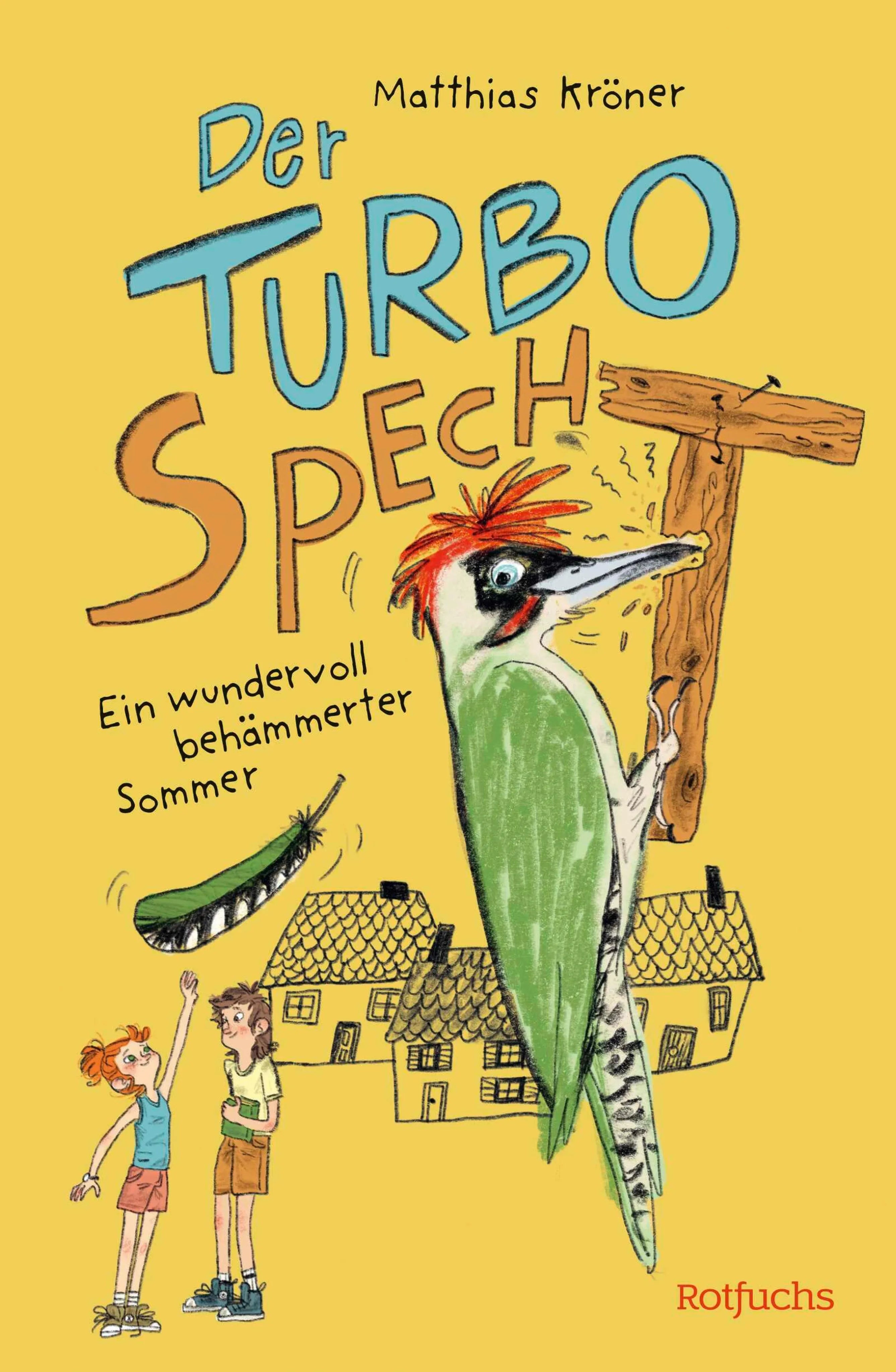 Cover: Der Turbospecht (E-Book) von Matthias Kröner