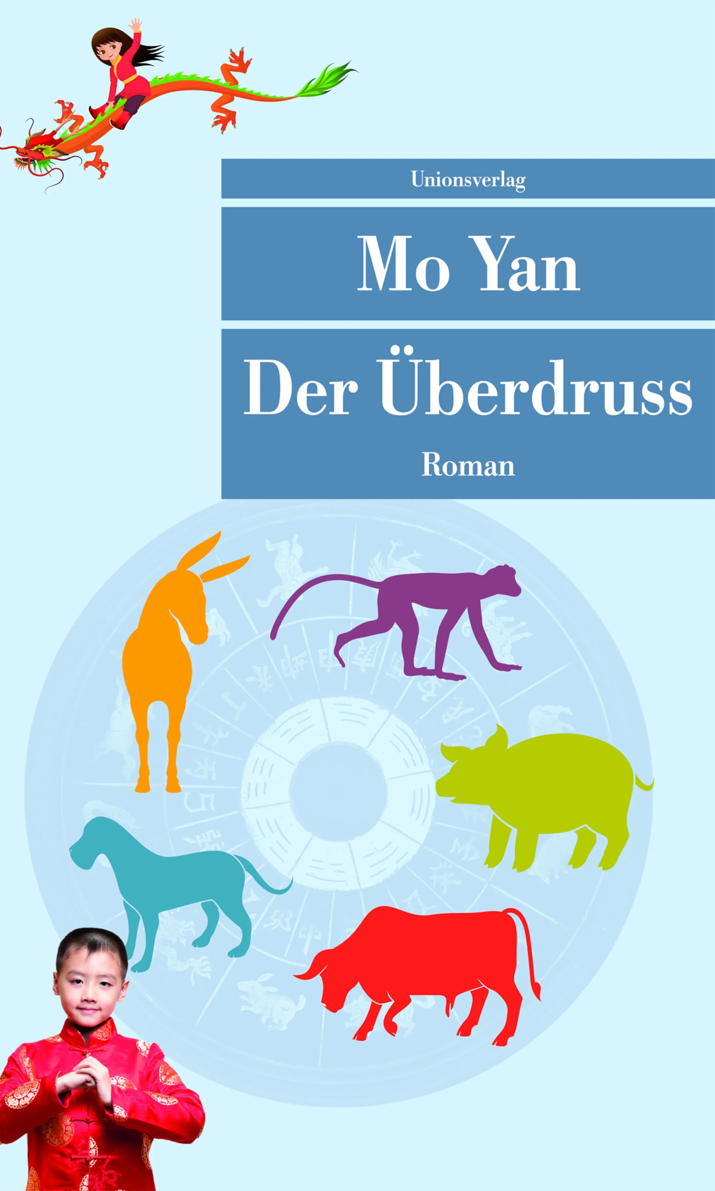 Buchcover von 'Der Überdruss' - Taschenbuch von Mo Yan