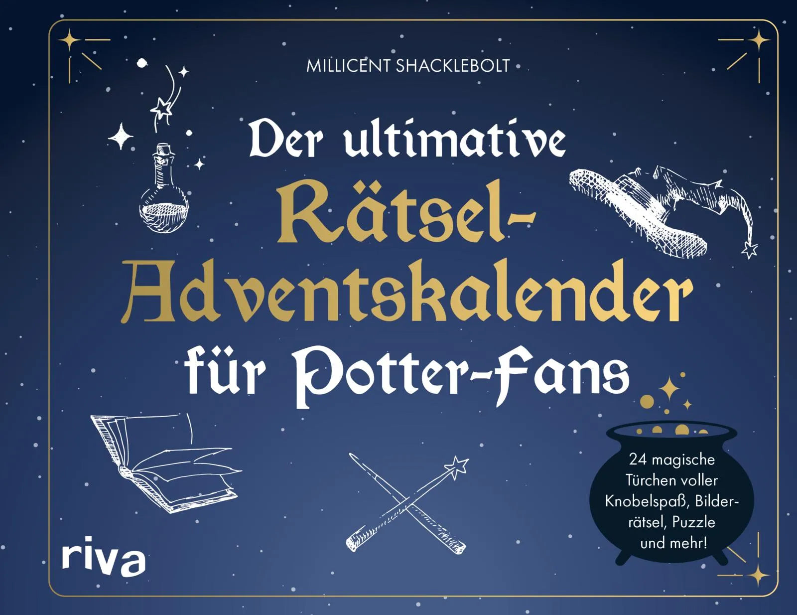 Buchcover von 'Der ultimative Rätsel-Adventskalender für Potter-Fans' - Gebundene Ausgabe von Millicent Shacklebolt