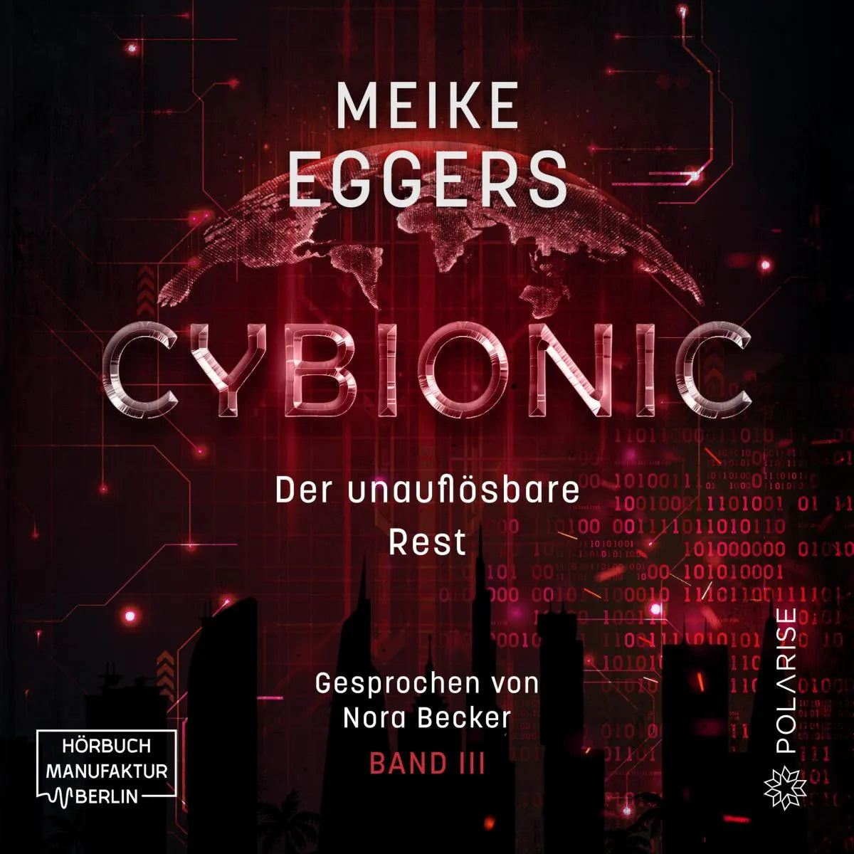 Cover: Der unauflösbare Rest (Hörbuch Download) von Meike Eggers