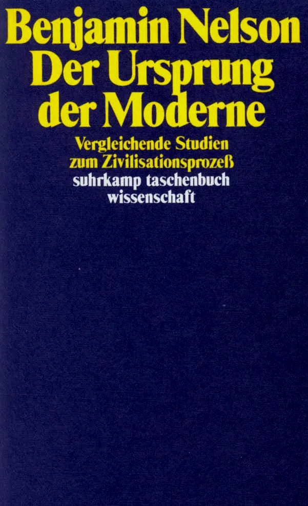 Buchcover von 'Der Ursprung der Moderne' - Taschenbuch von Benjamin Nelson