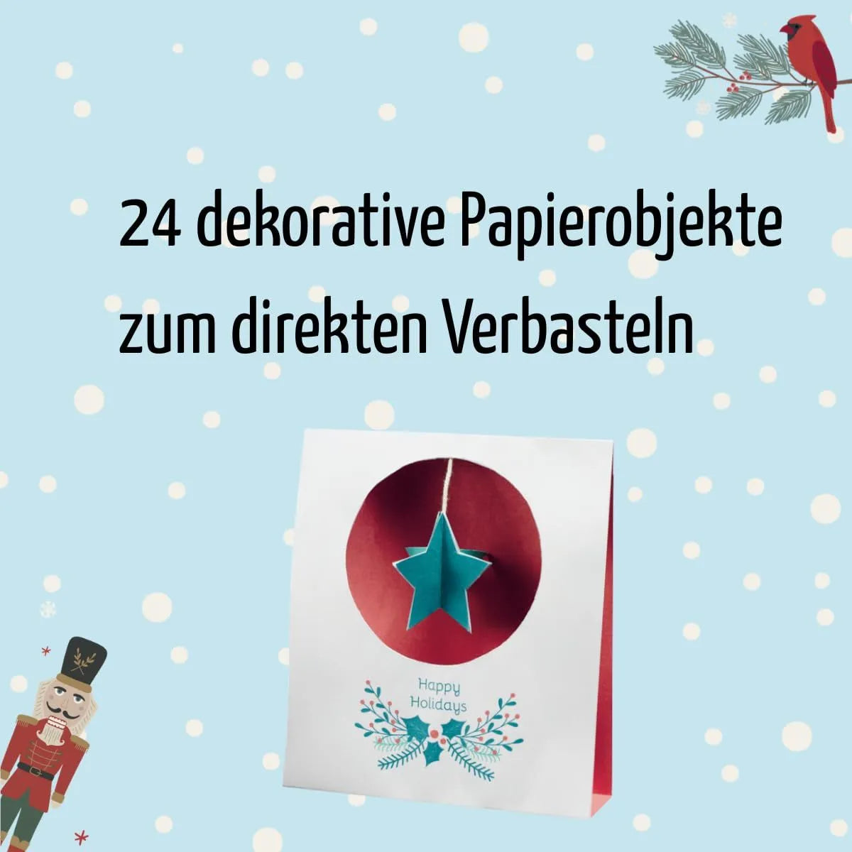 Detailansicht: Der verbastelbare Adventskalender: Kreativer Advent. Papierdesigns zum Ausschneiden, Verbasteln und Dekorieren. (Taschenbuch)