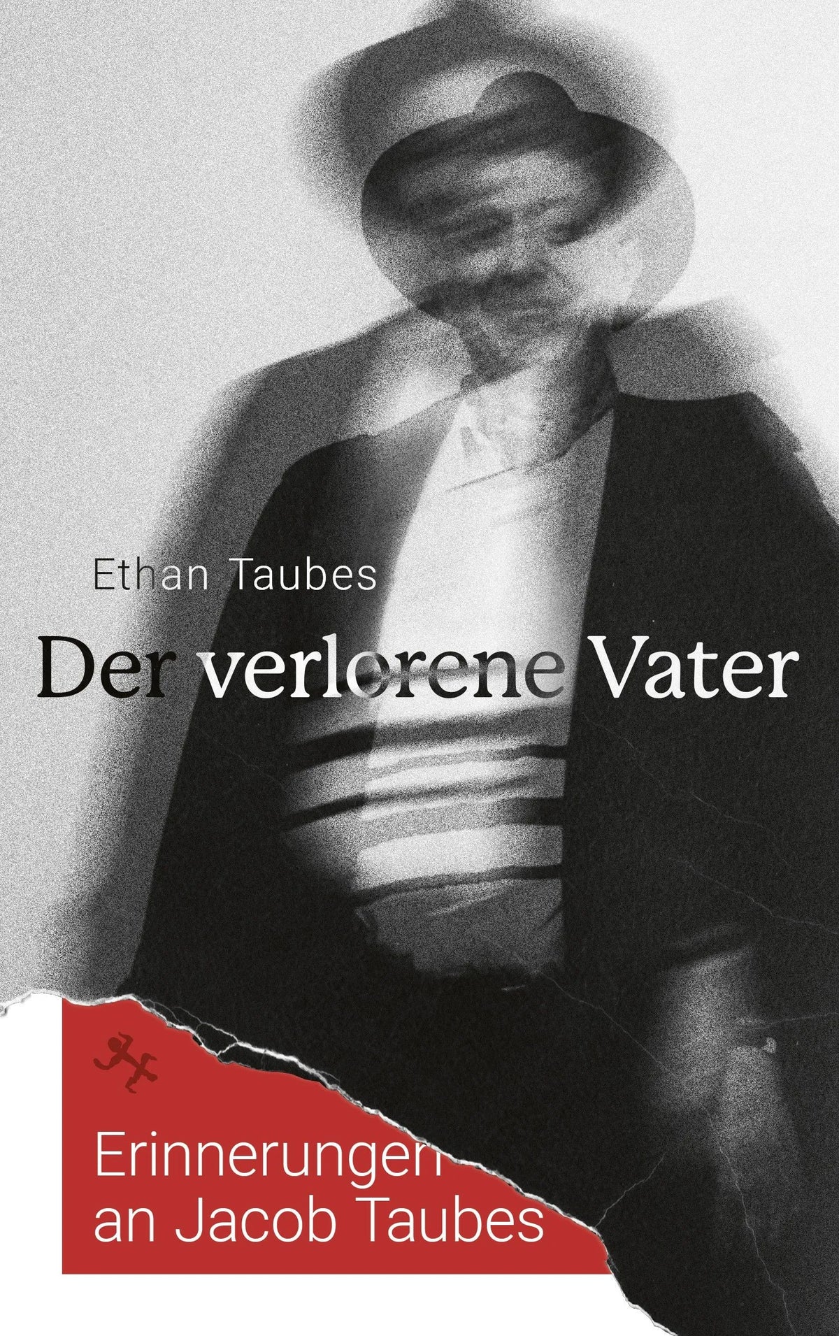 Cover: Der verlorene Vater (E-Book) von Ethan Taubes