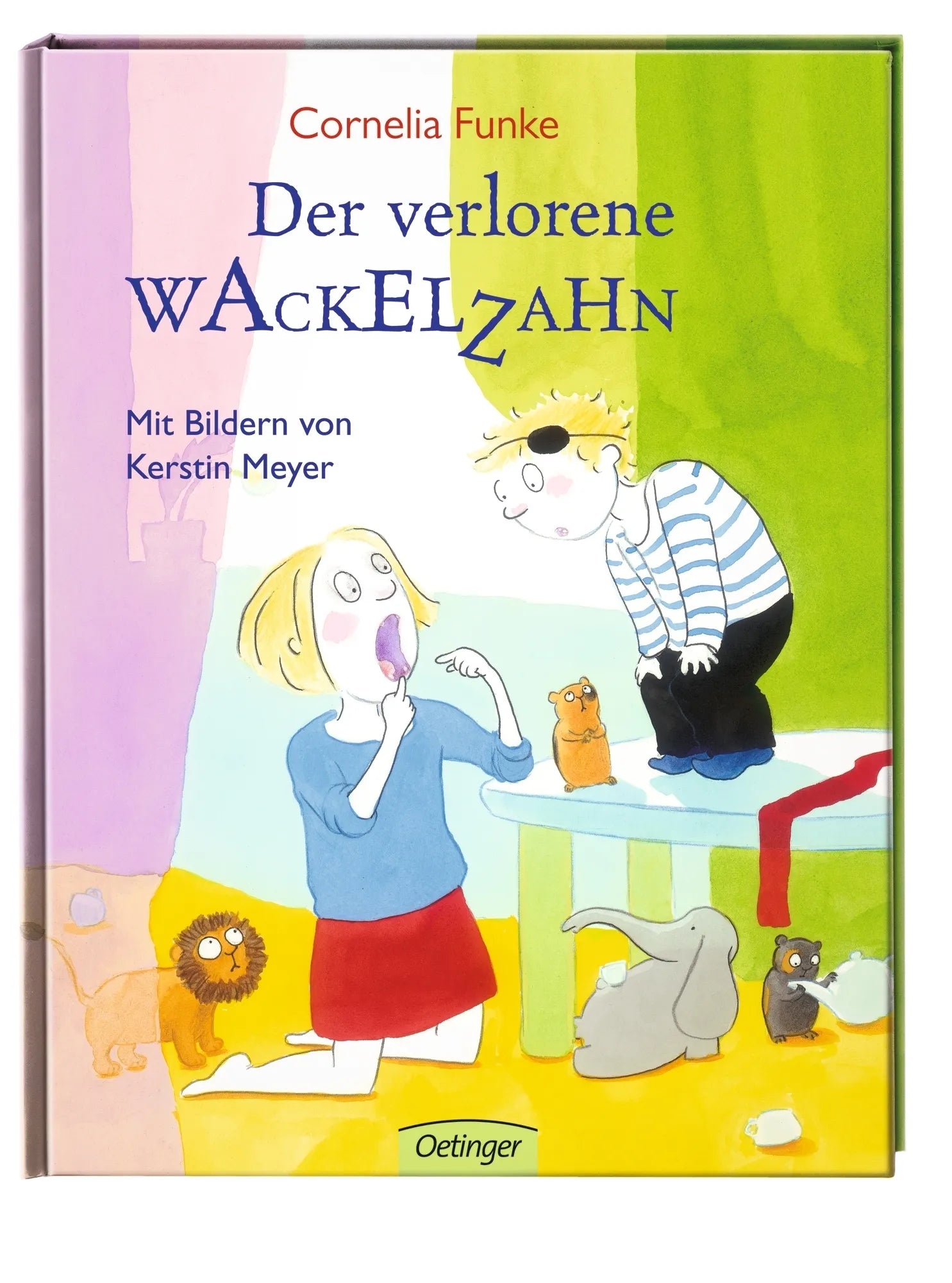 Cornelia Funke - Der verlorene Wackelzahn