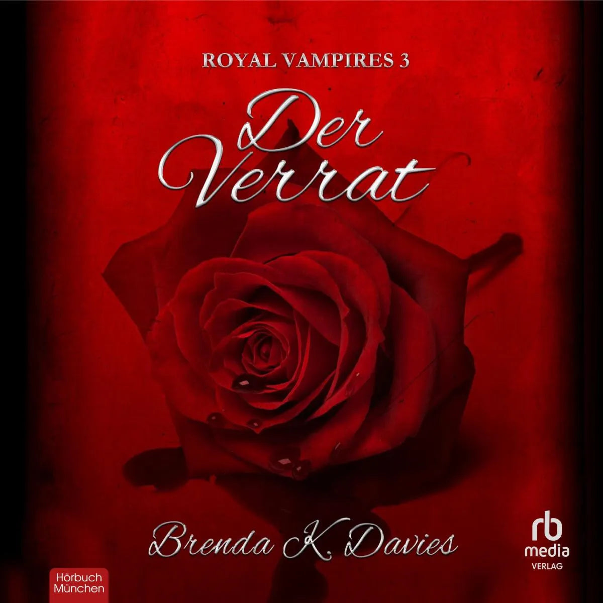 Cover: Der Verrat (Hörbuch Download) von Brenda K. Davies