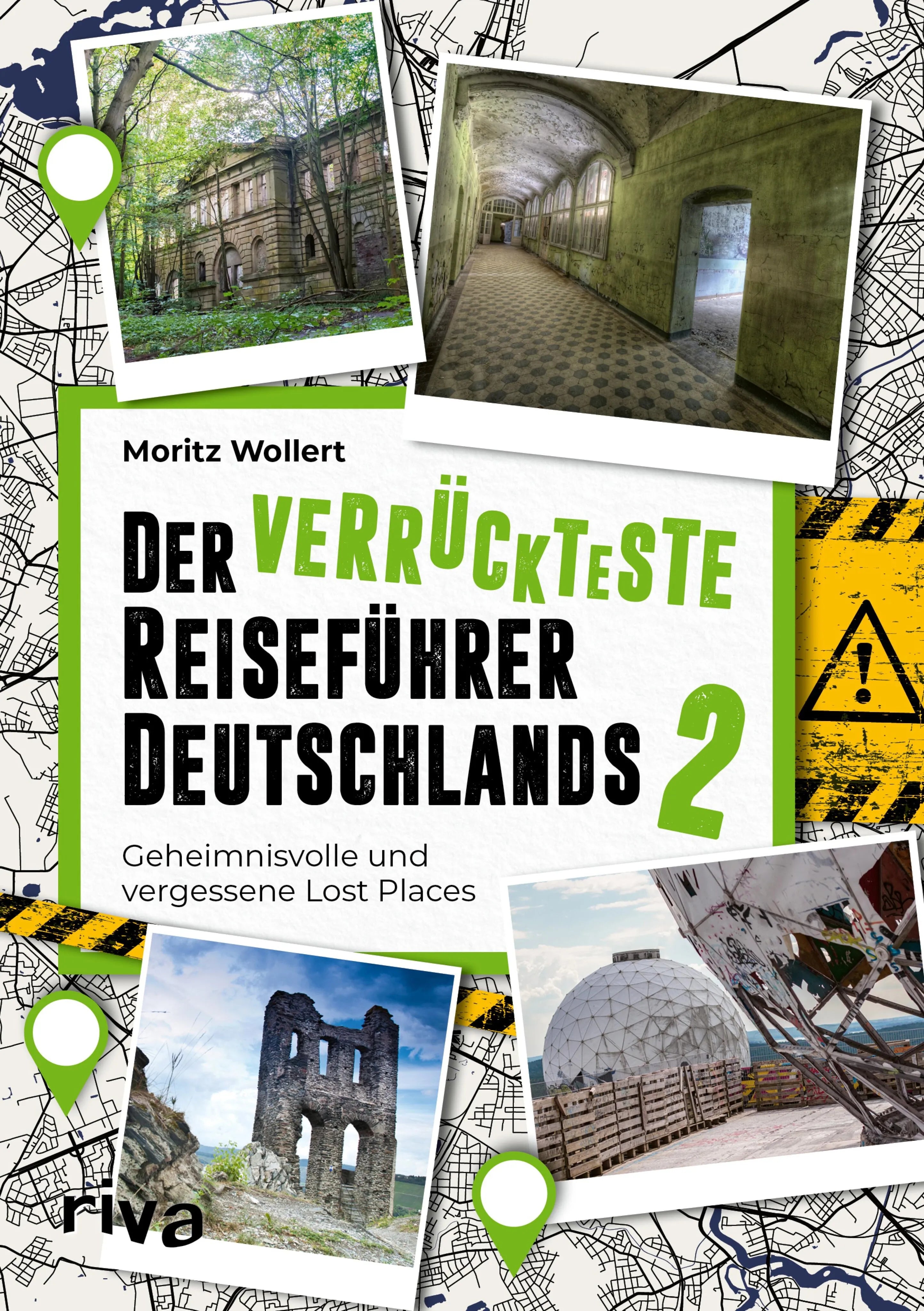 Cover: Der verrückteste Reiseführer Deutschlands 2 (E-Book) von Moritz Wollert