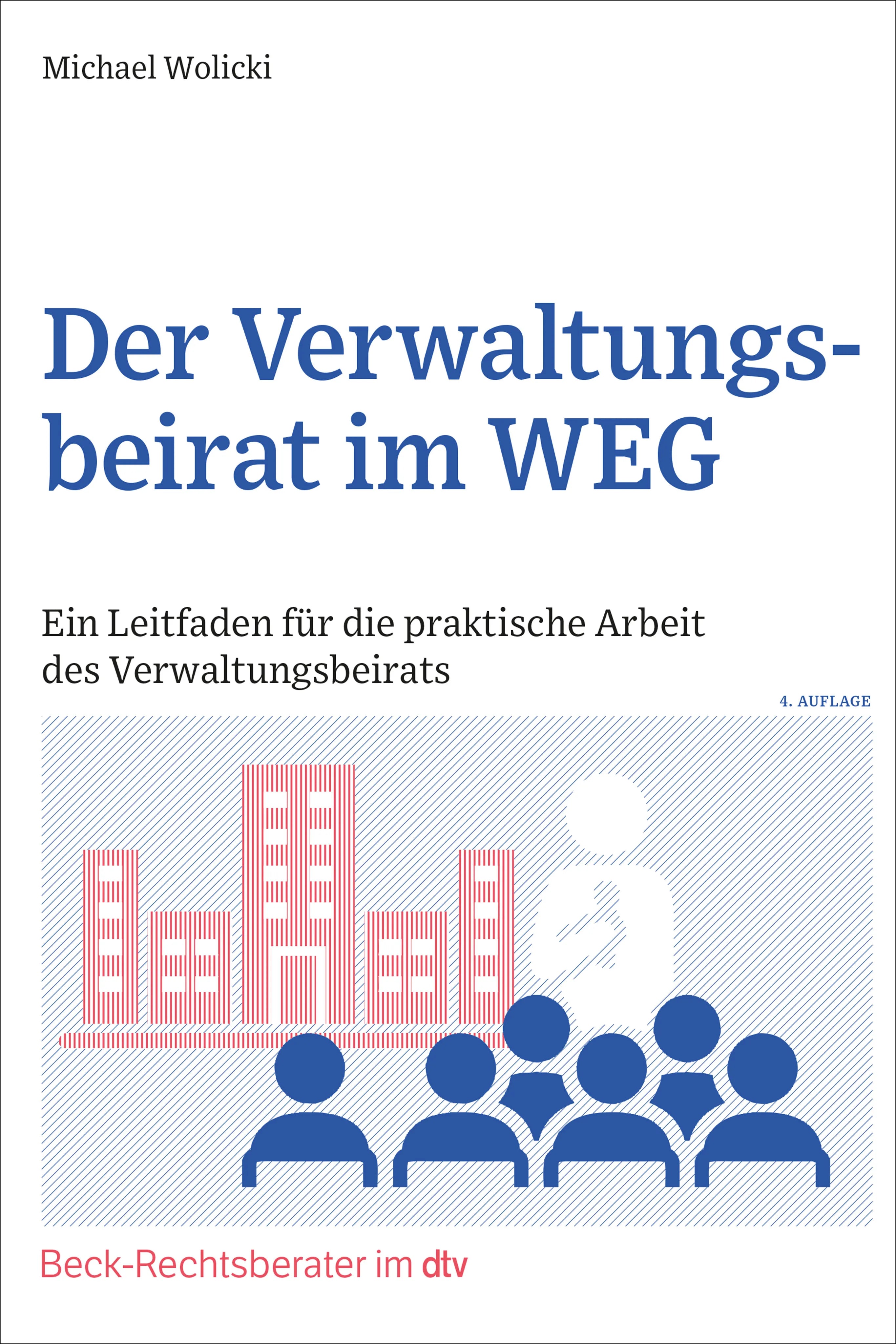 Buchcover von 'Der Verwaltungsbeirat im WEG' - Taschenbuch von Michael Wolicki