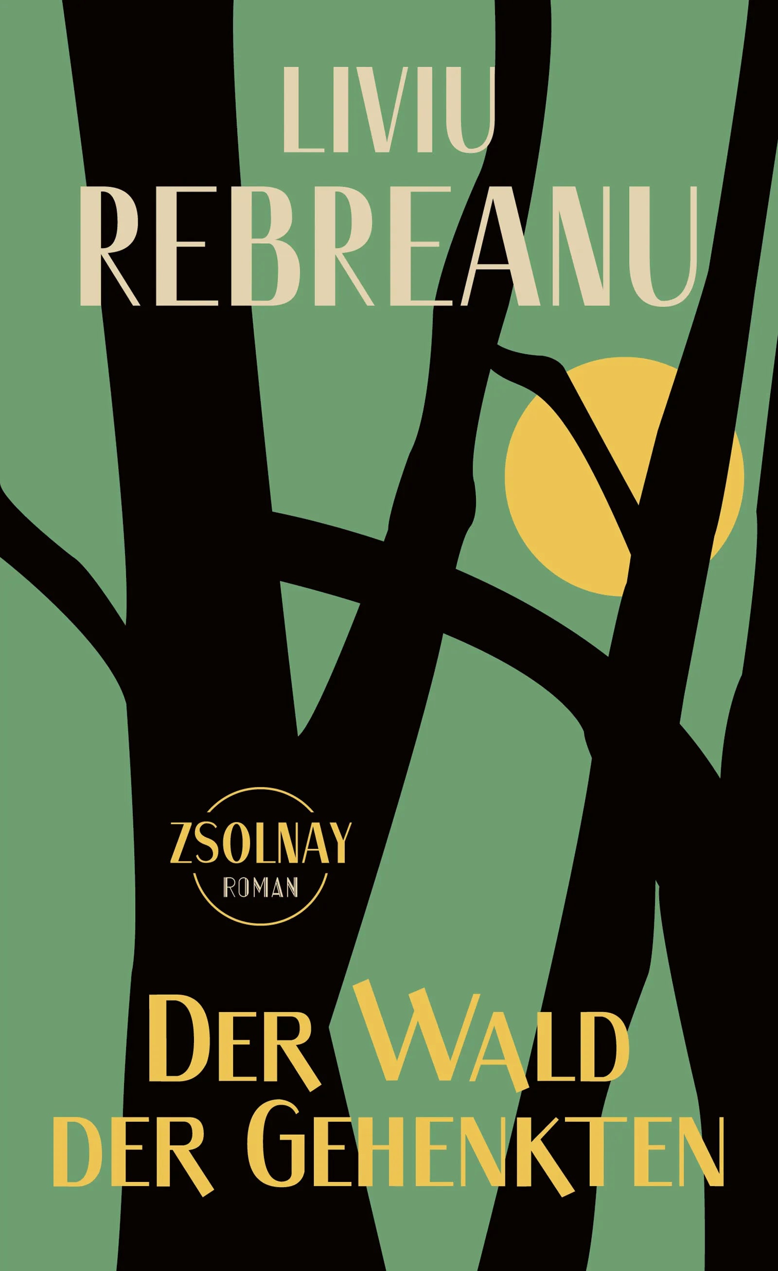 Buchcover von 'Der Wald der Gehenkten' - Gebundene Ausgabe von Liviu Rebreanu