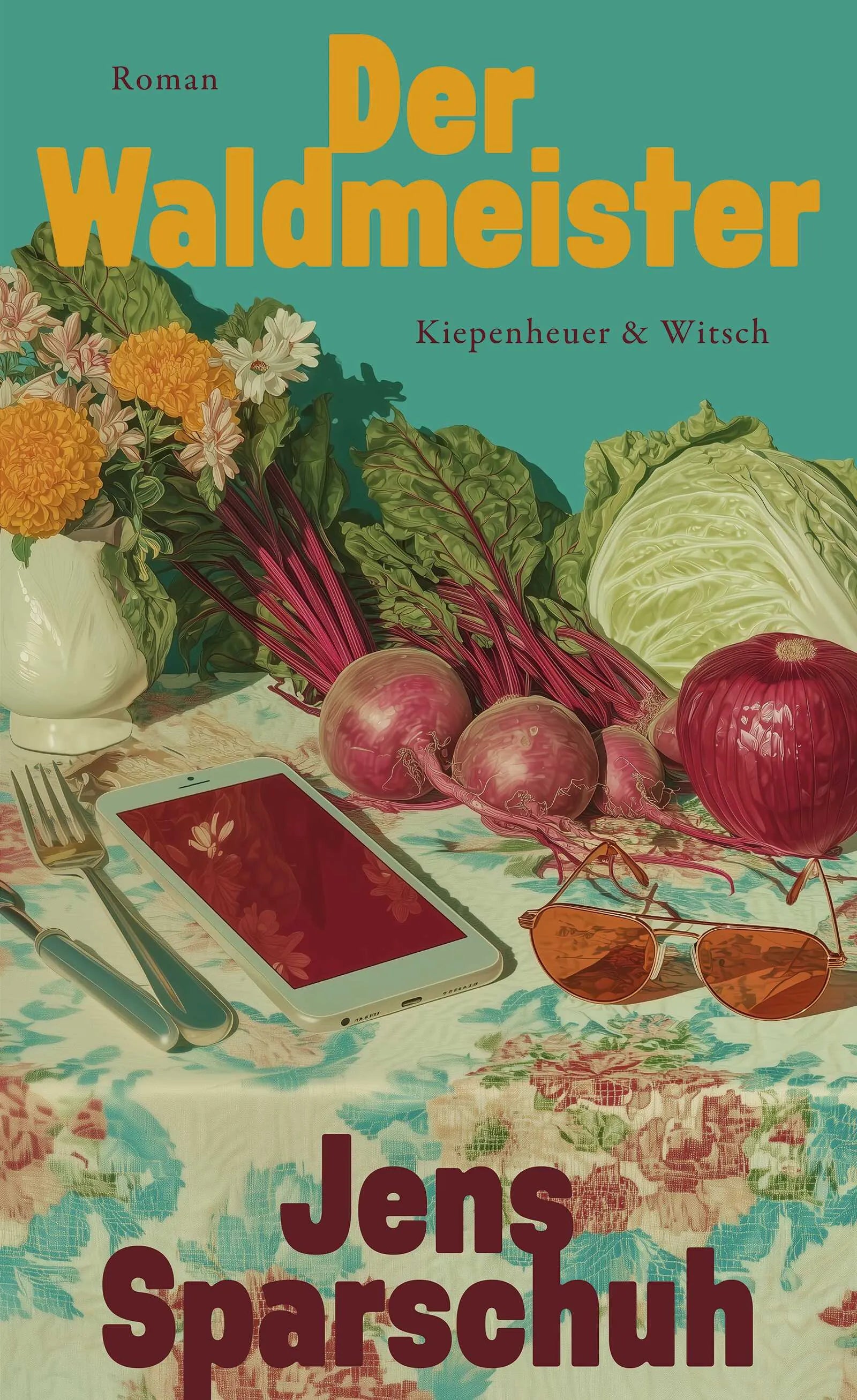 Buchcover von 'Der Waldmeister' - Gebundene Ausgabe von Jens Sparschuh