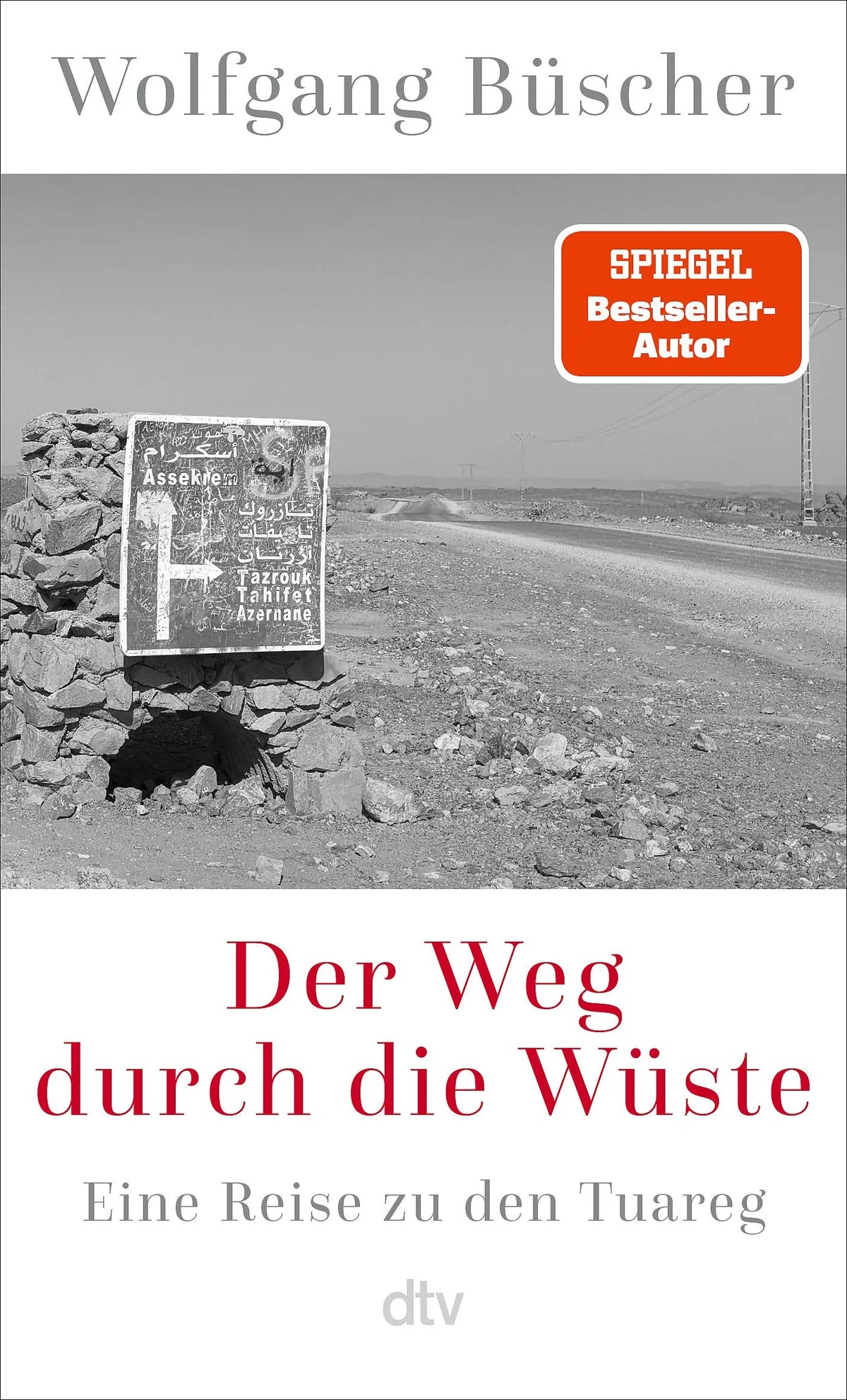 Cover: Der Weg durch die Wüste (Taschenbuch) von Wolfgang Büscher