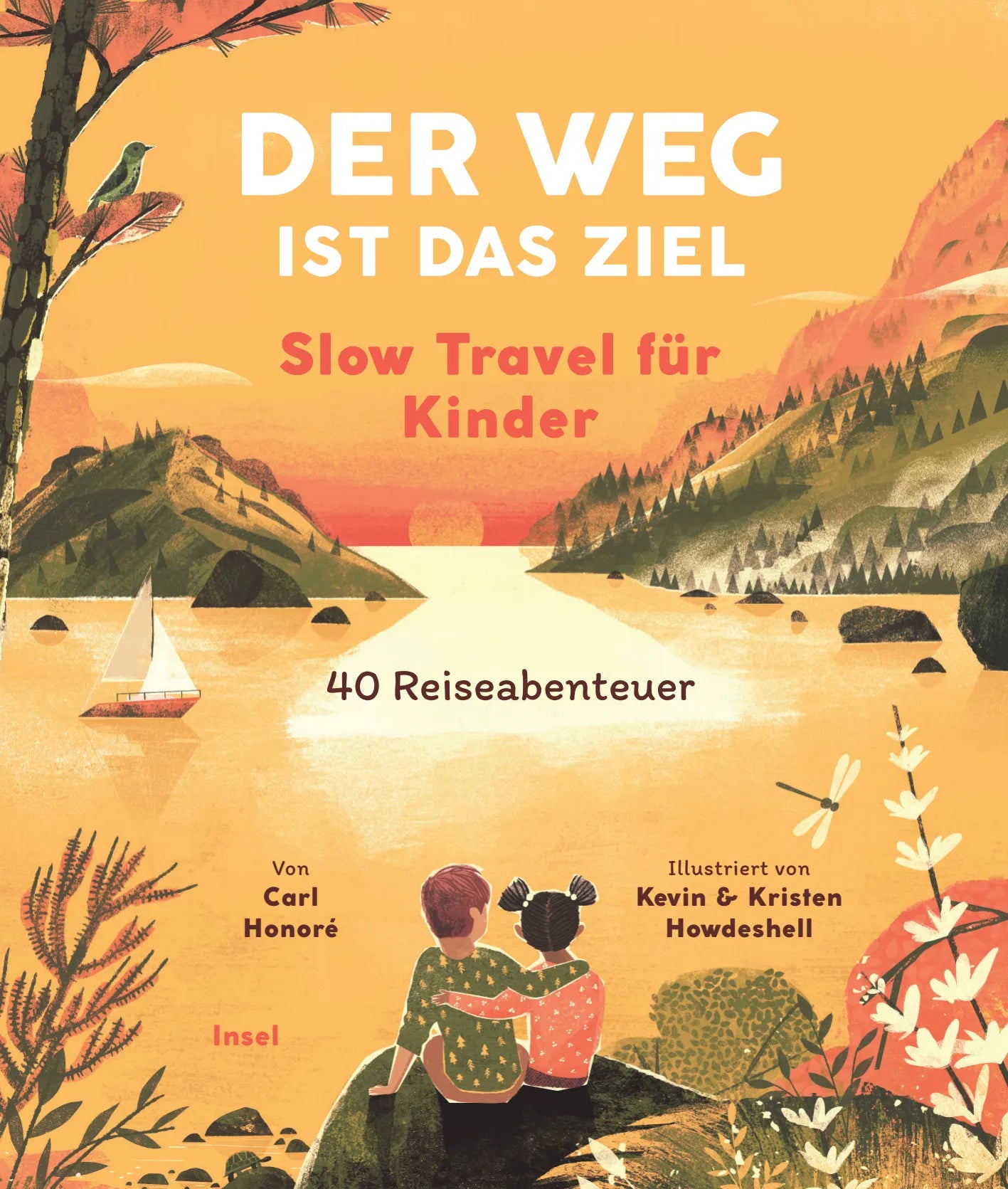 Buchcover von 'Der Weg ist das Ziel. Slow Travel für Kinder' - Gebundene Ausgabe von Carl Honoré